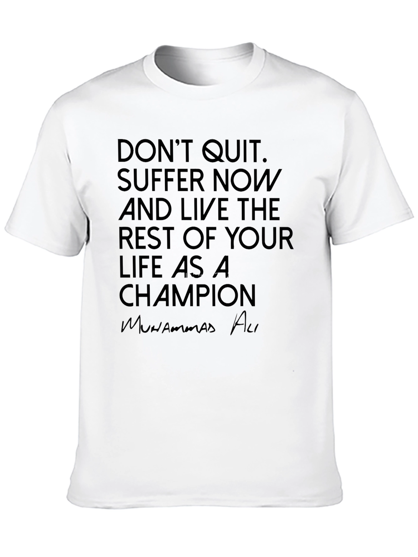 Motivational Muhammad Ali Black T-Shirt