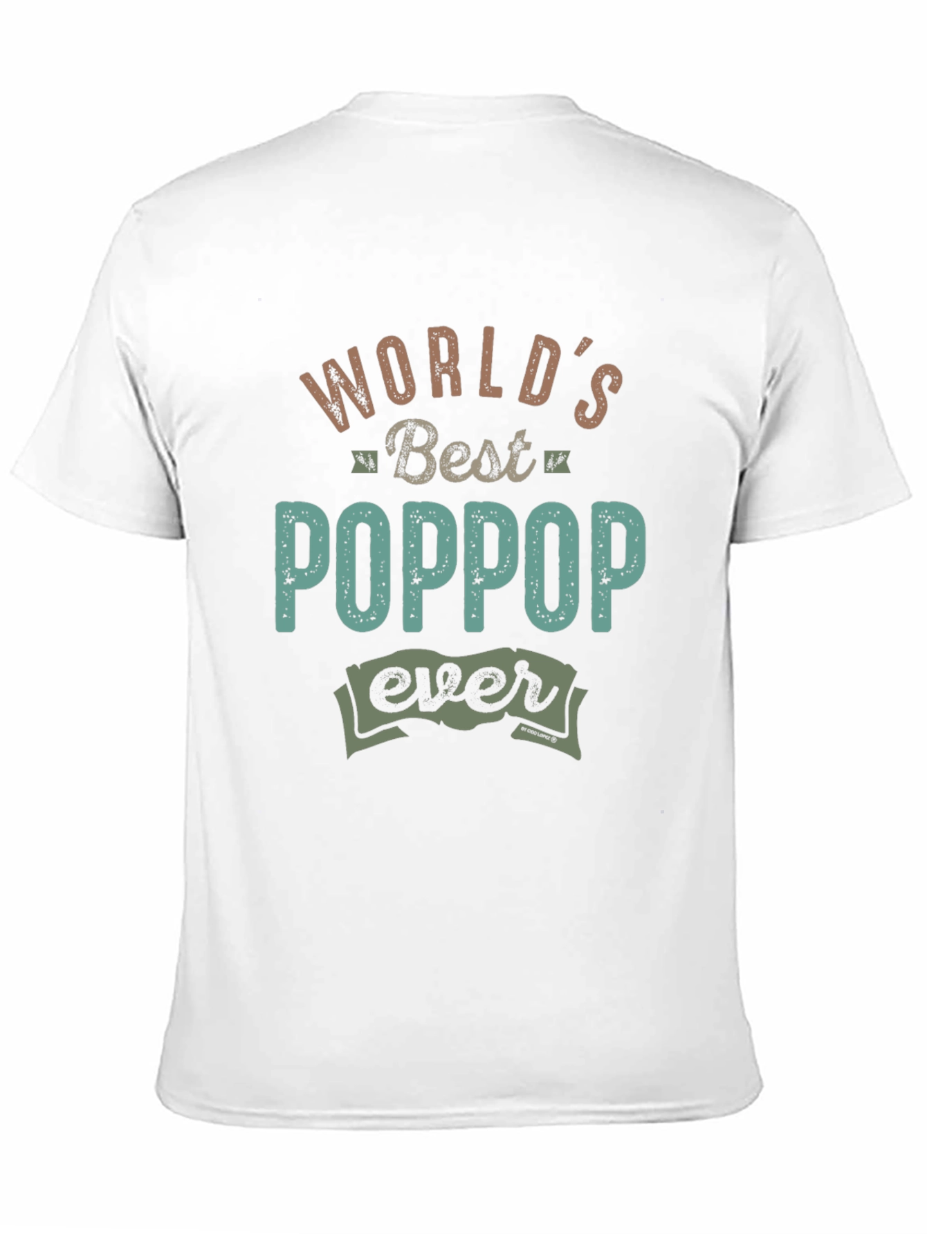 Worlds Best POPPOP Ever T-Shirt