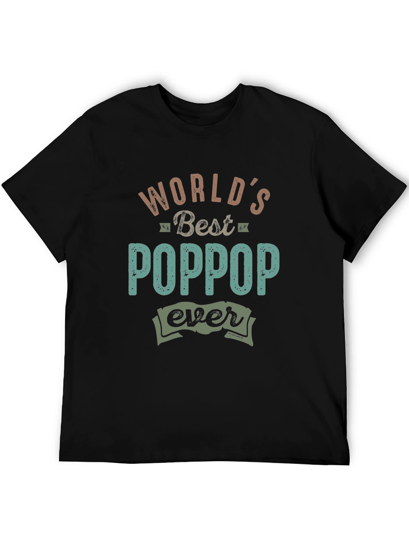 Worlds Best POPPOP Ever T-Shirt