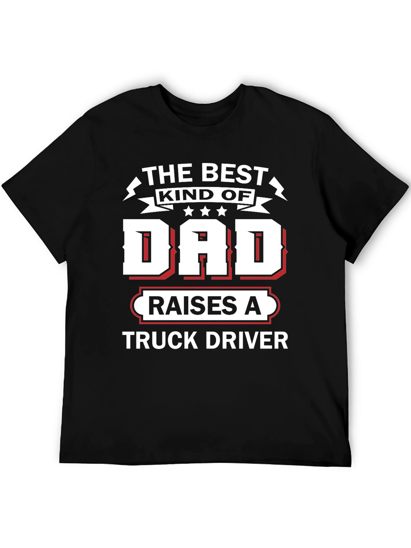 Best Kind of Dad Truck Driver Black Graphic Tee