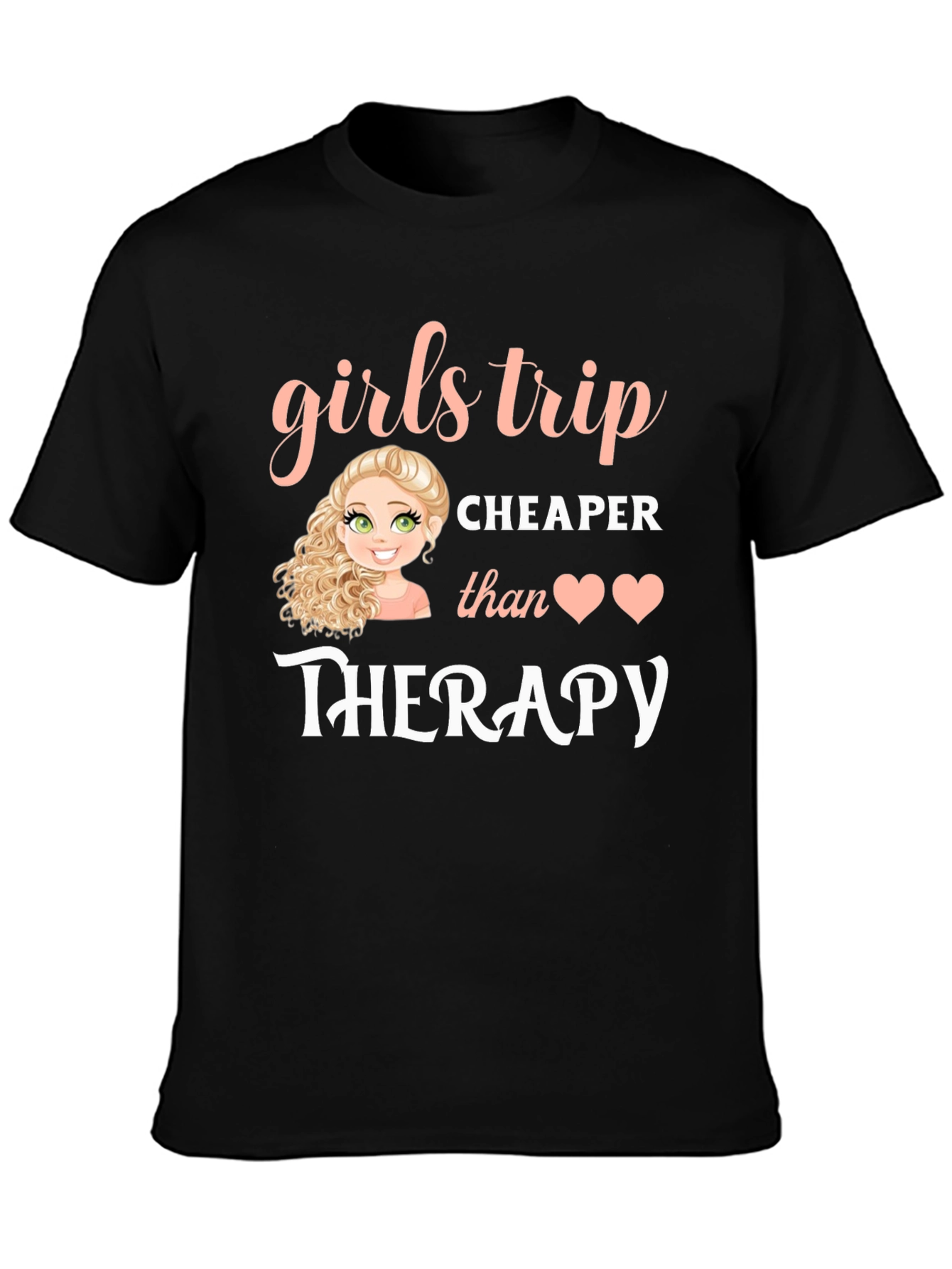 Girls Trip Therapy T-Shirt - Black Cotton Tee