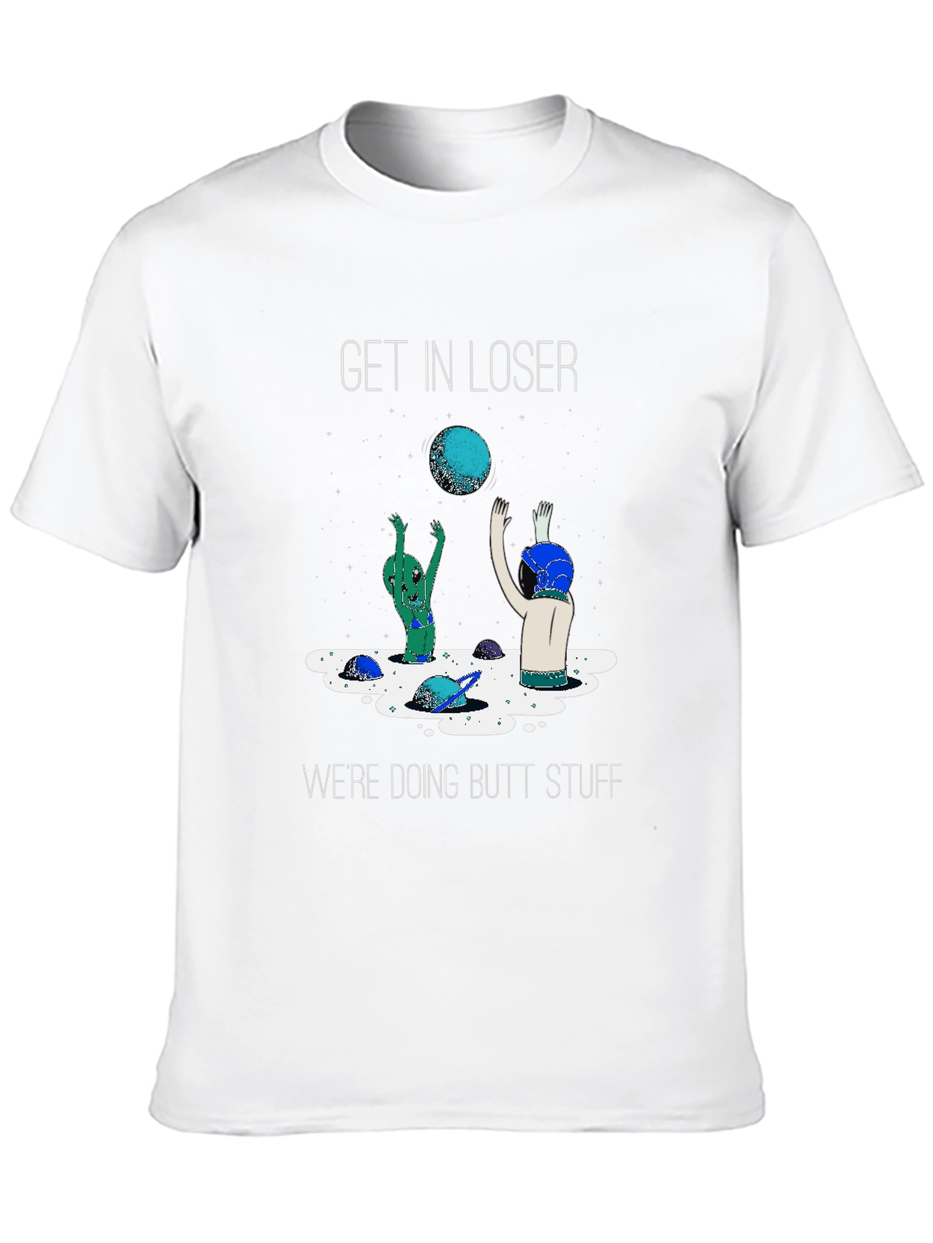 Funny Alien Butt Stuff T-Shirt