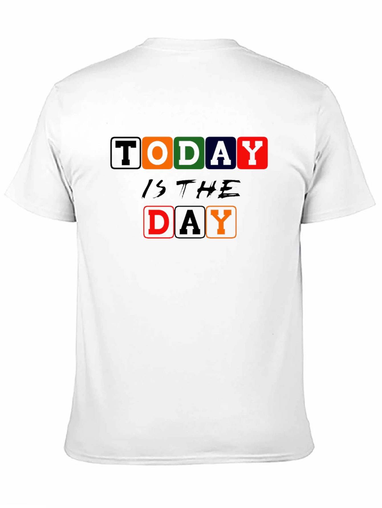 Today is the Day Graphic Print Black T-Shirt