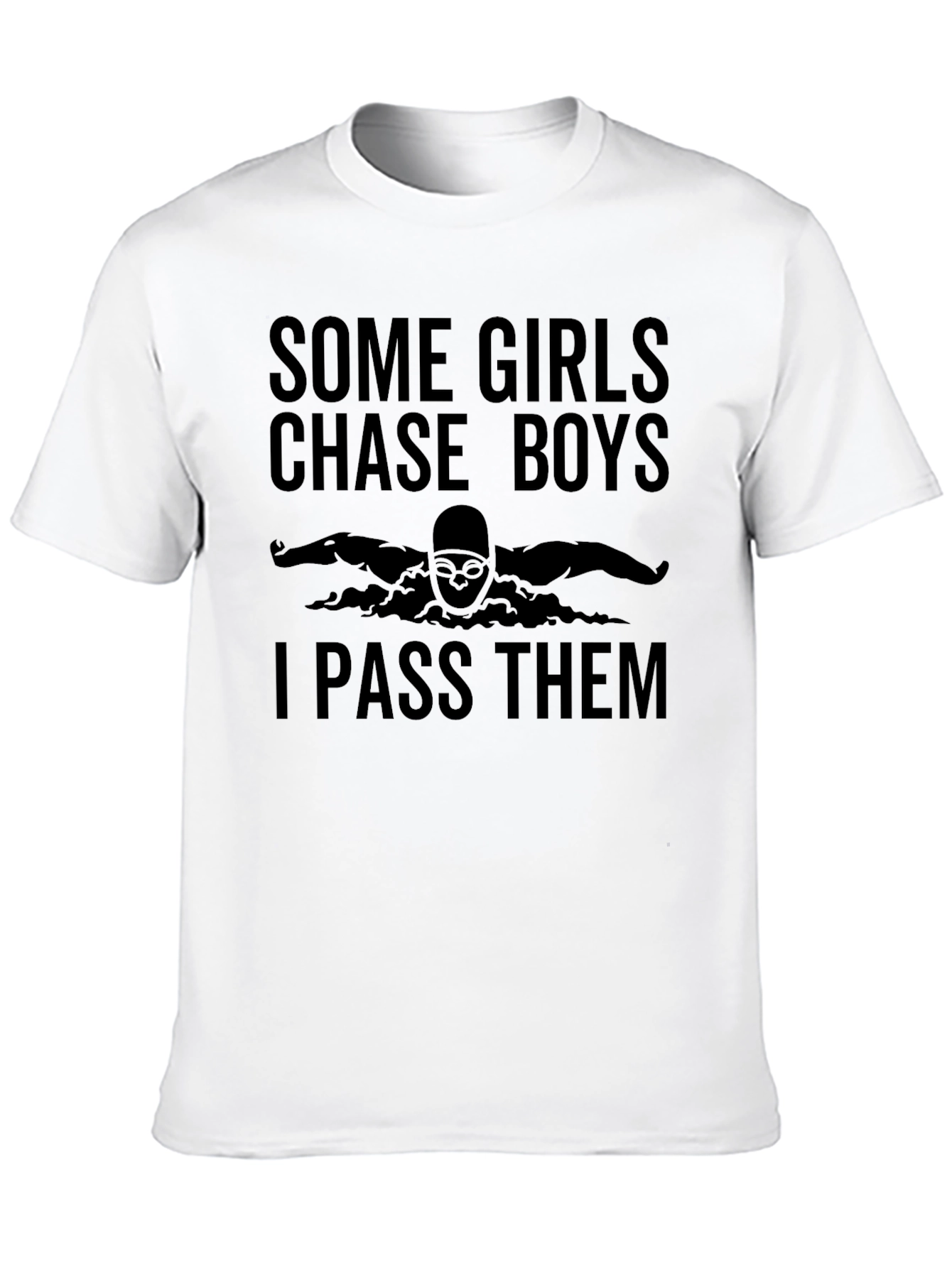 Some Girls Chase Boys T-Shirt
