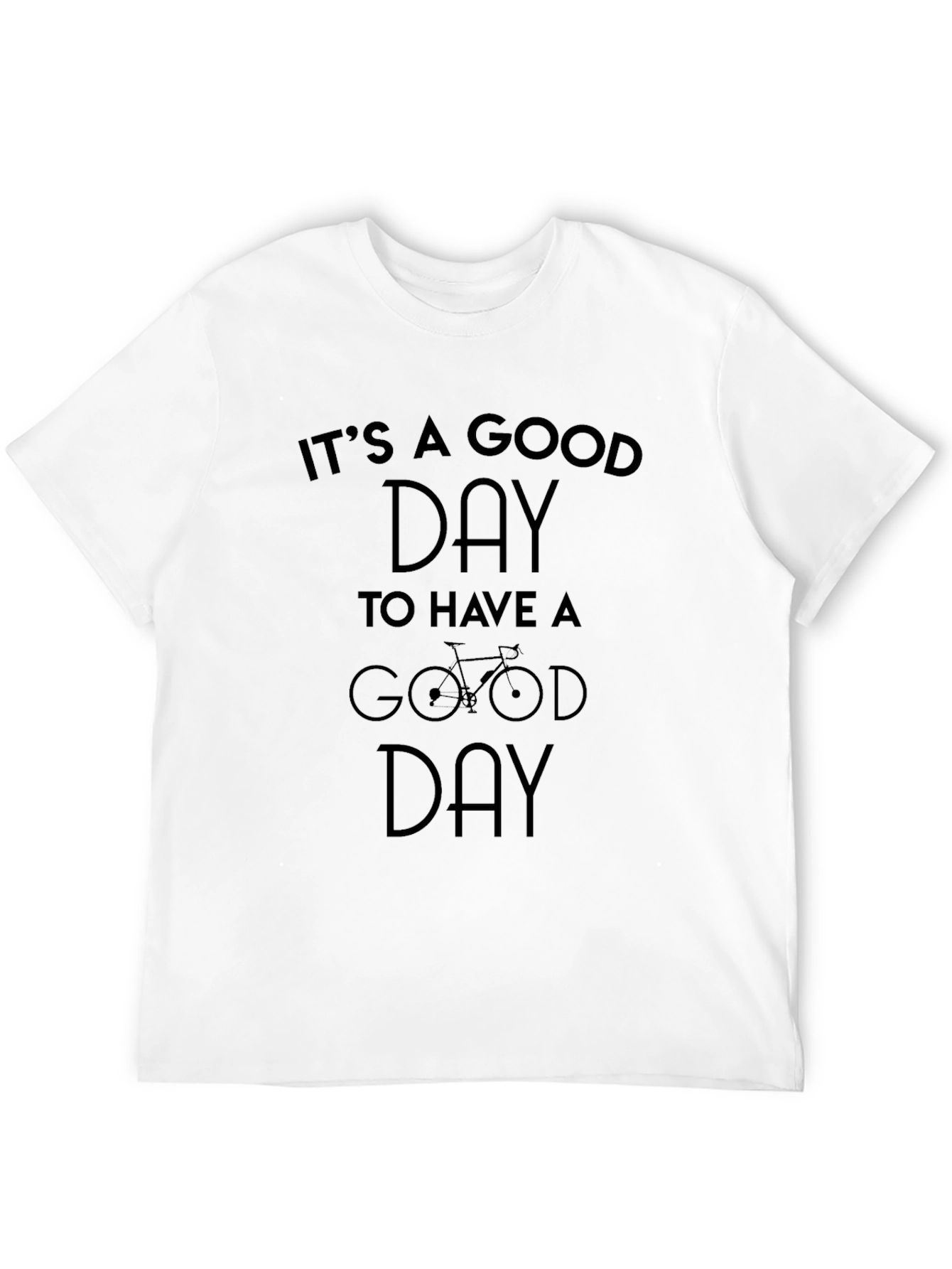 Its a Good Day Graphic Tee