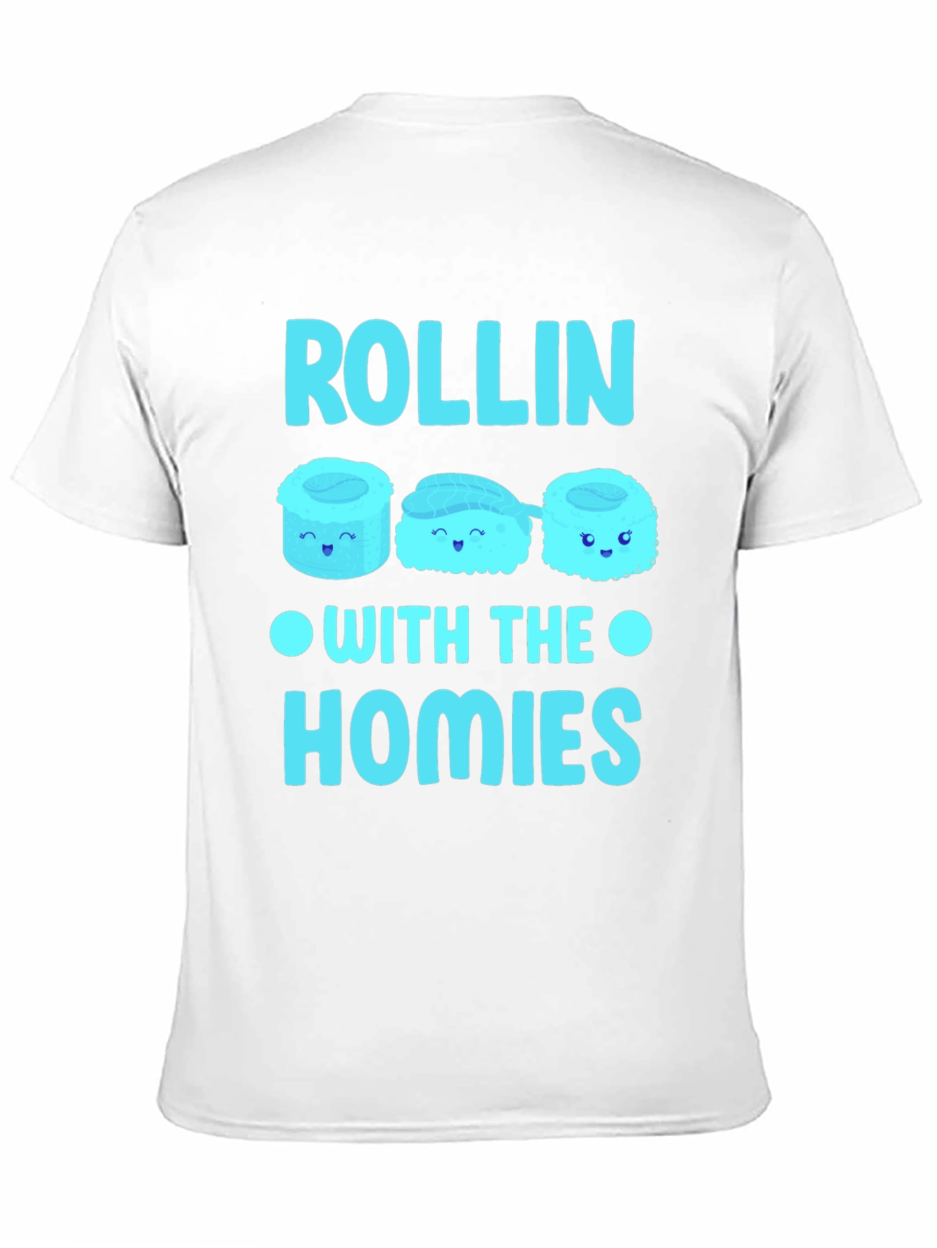 Rollin With The Homies Sushi Graphic T-Shirt