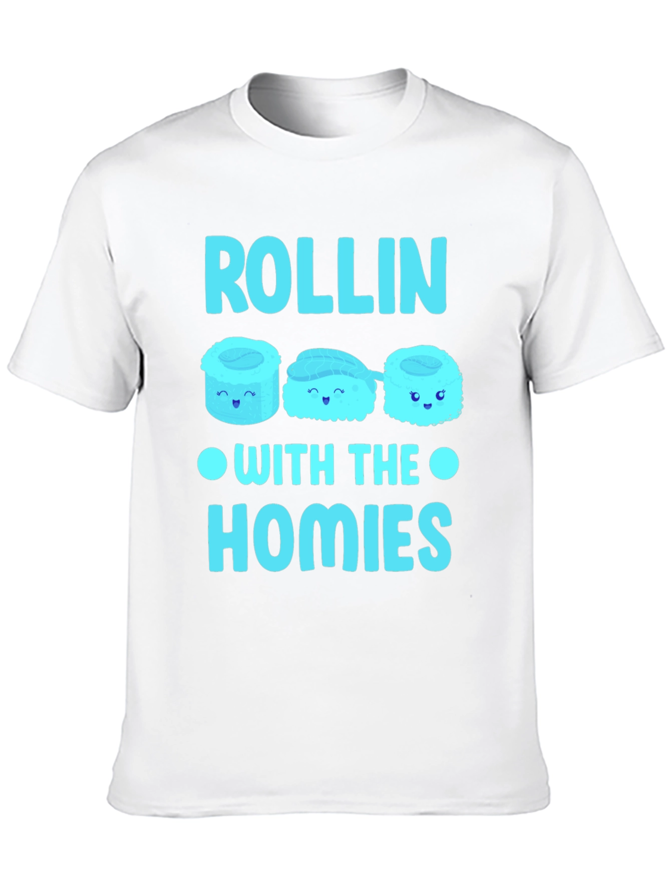 Rollin With The Homies Sushi Graphic T-Shirt
