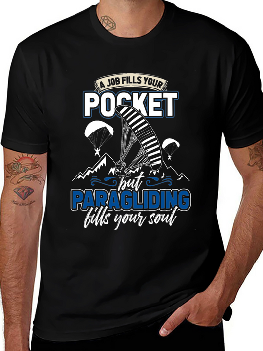 Paragliding Fills Your Soul Graphic T-Shirt