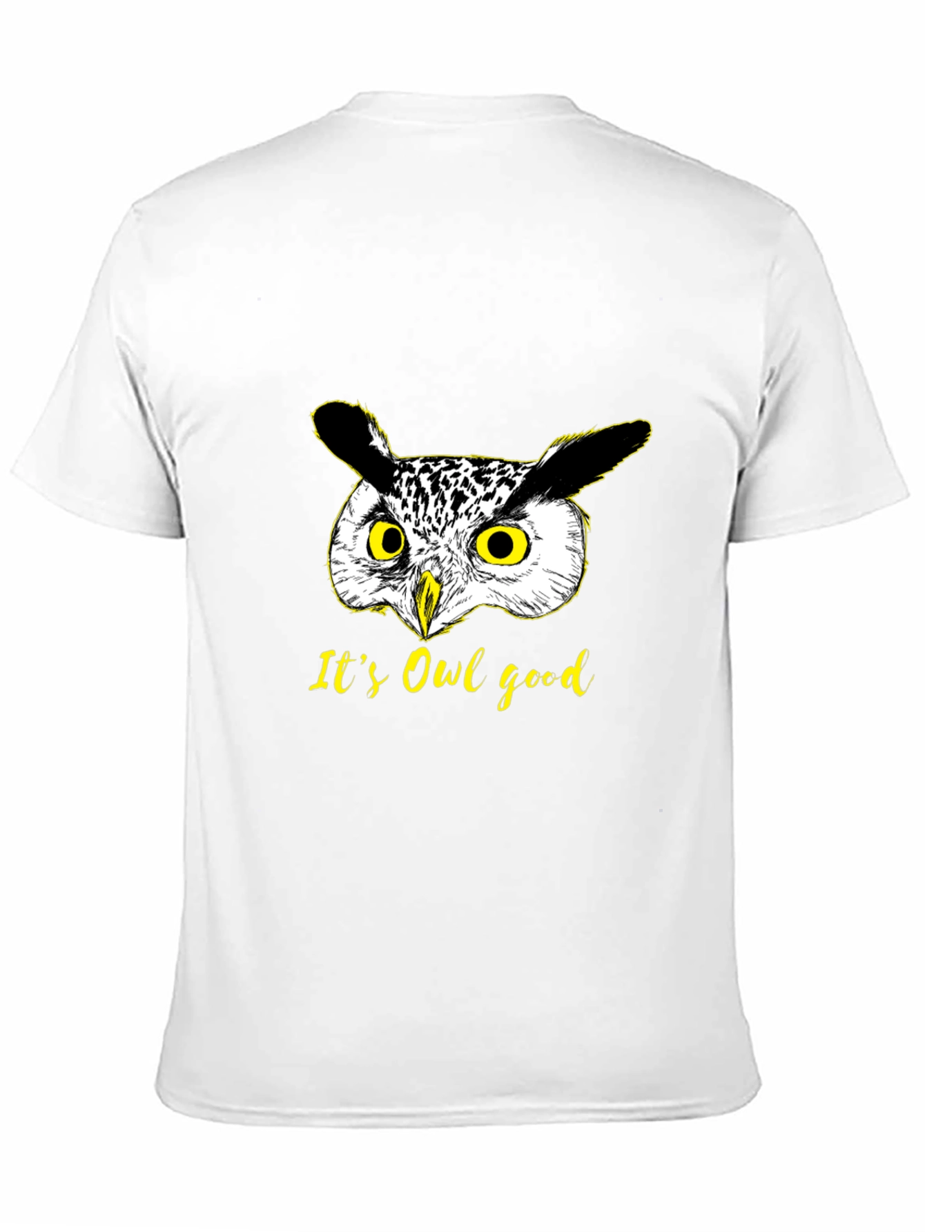 Funny Owl Graphic T-Shirt - Its Owl Good!