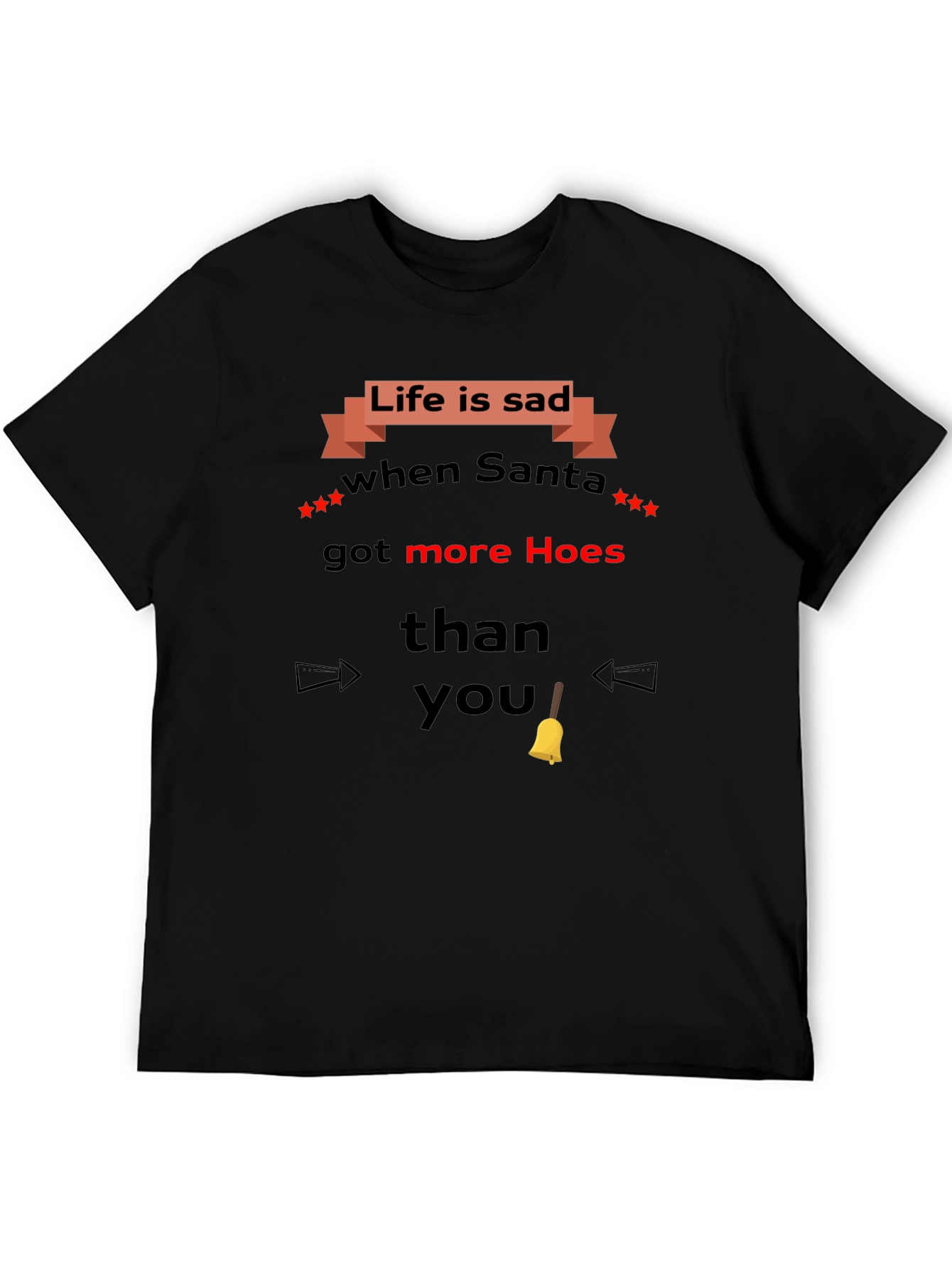 Life is Sad Santa T-Shirt