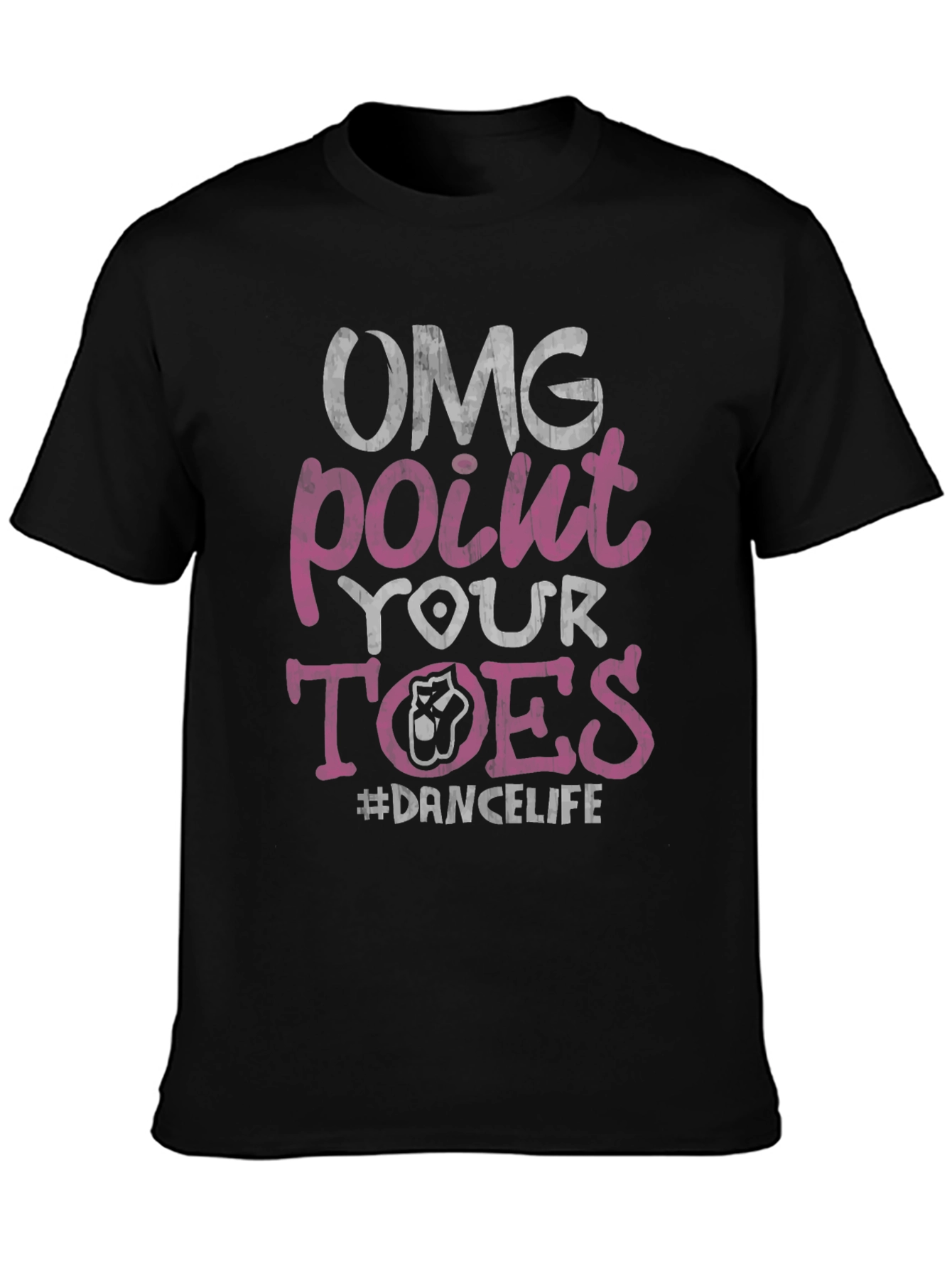 OMG Point Your Toes Dance T-Shirt
