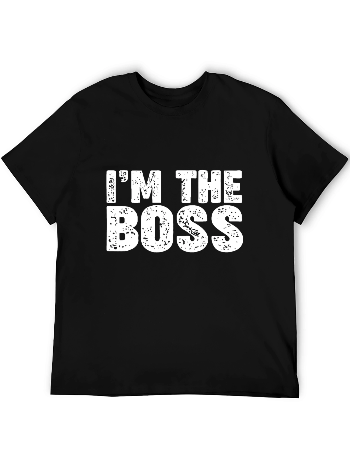 Im The Boss Graphic Tee - Bold Statement Shirt