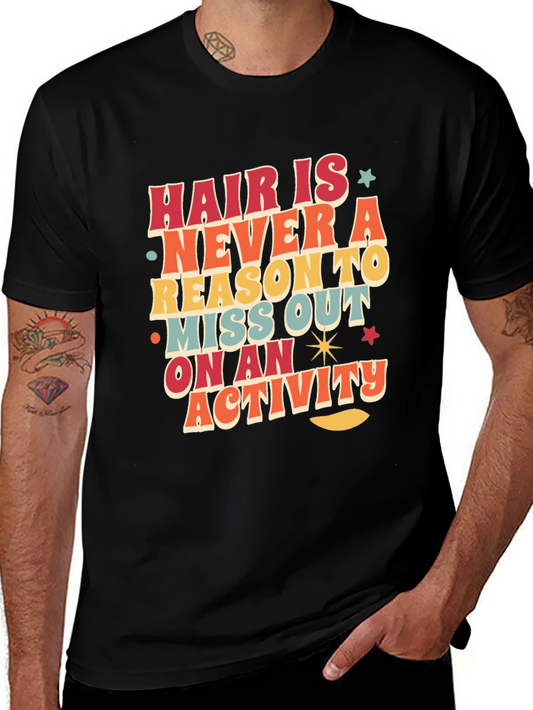 Retro Graphic Tee - Hair Is Never a Reason