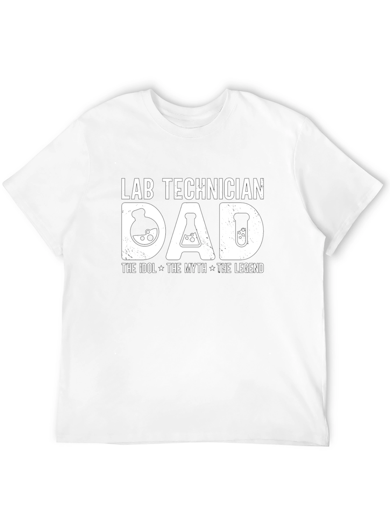Lab Technician Dad T-Shirt - The Idol Myth Legend