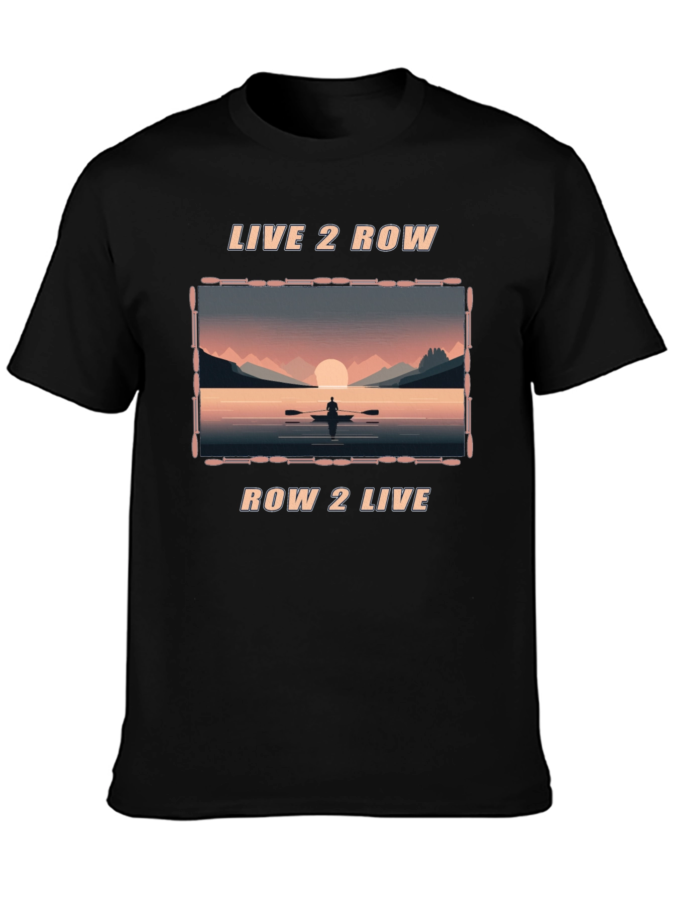 Live 2 Row T-Shirt - Nature Scenery Tee