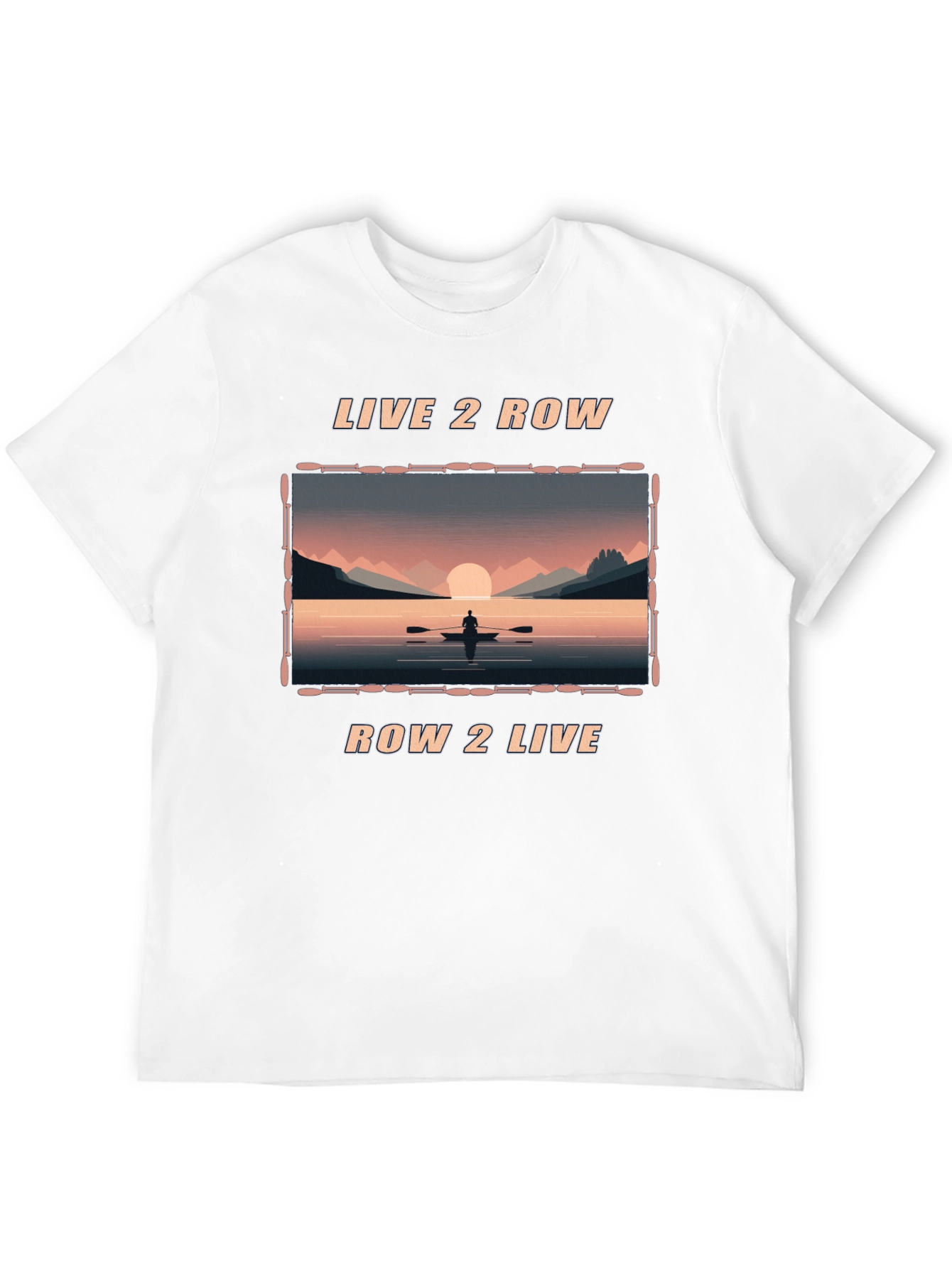 Live 2 Row T-Shirt - Nature Scenery Tee