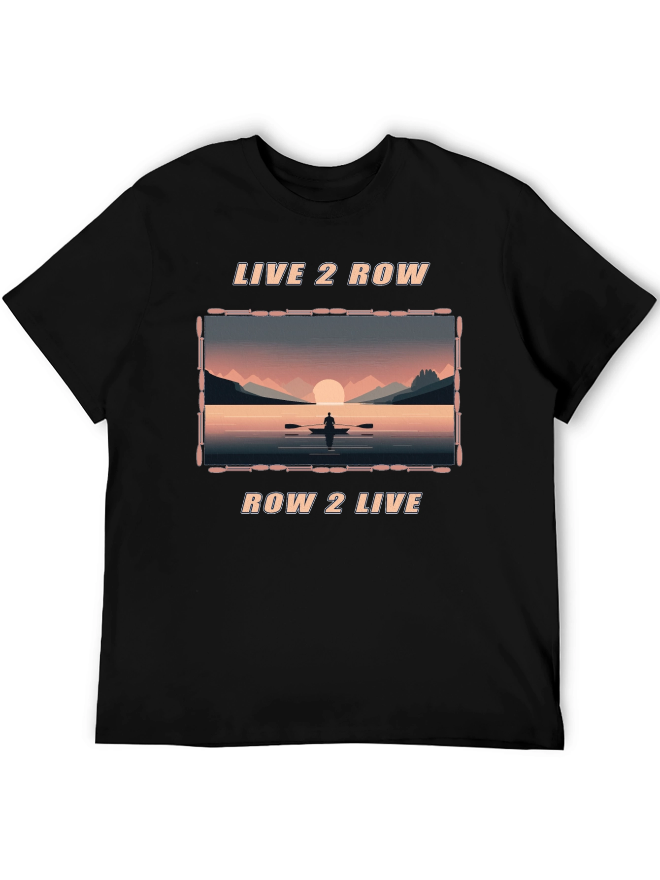 Live 2 Row T-Shirt - Nature Scenery Tee