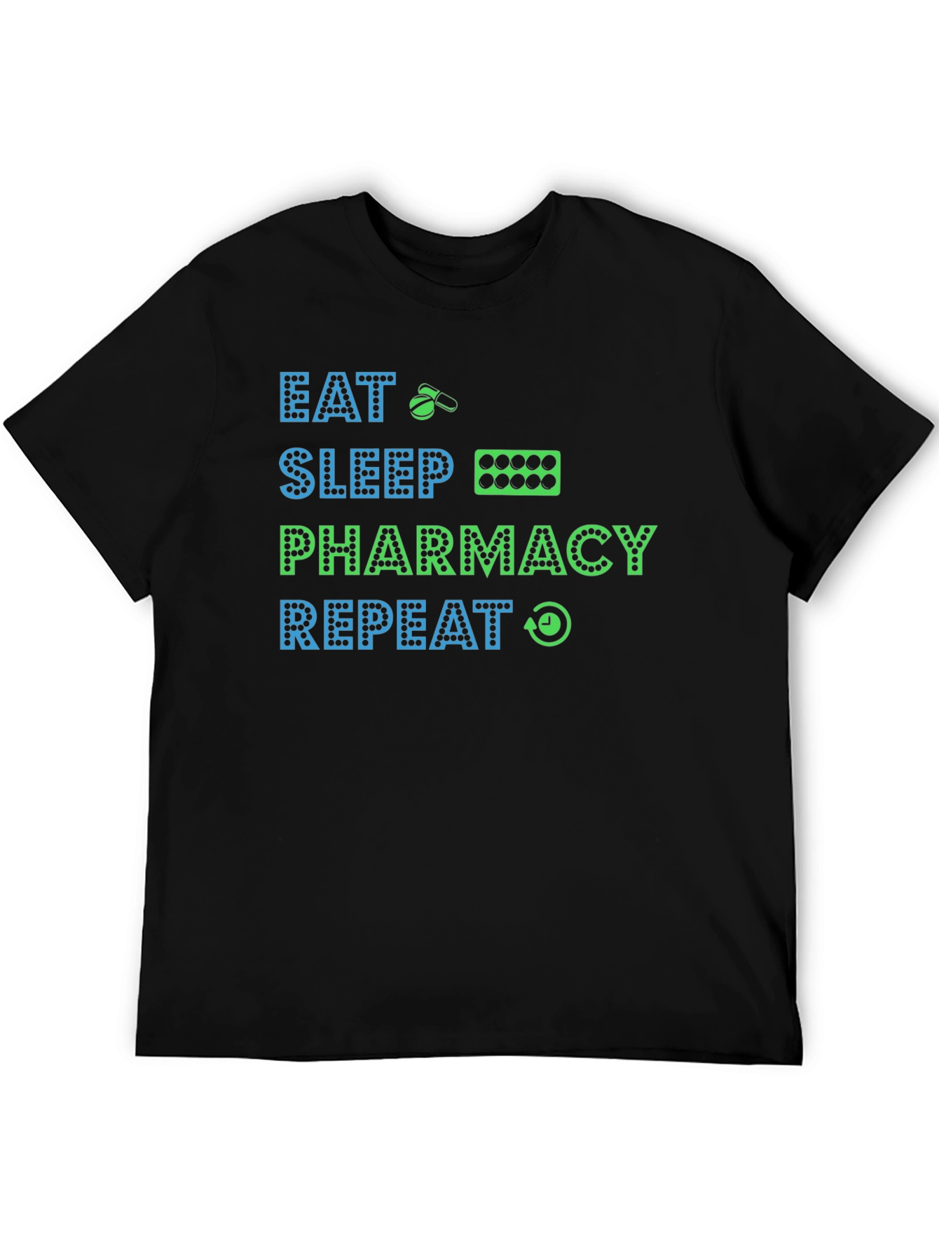 Eat Sleep Pharmacy Repeat T-Shirt
