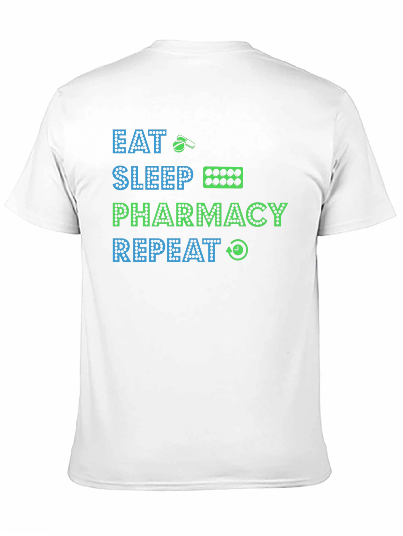 Eat Sleep Pharmacy Repeat T-Shirt
