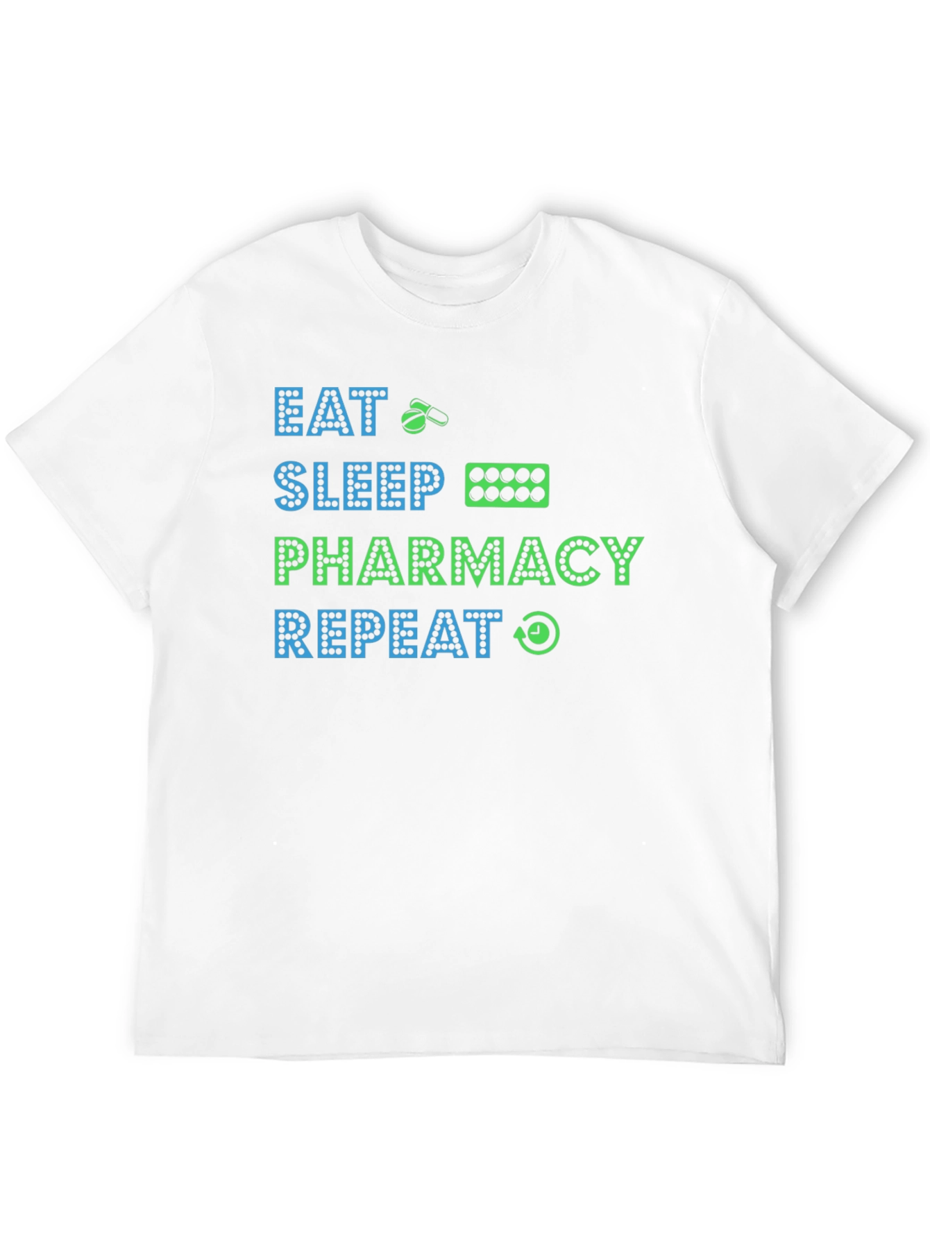 Eat Sleep Pharmacy Repeat T-Shirt