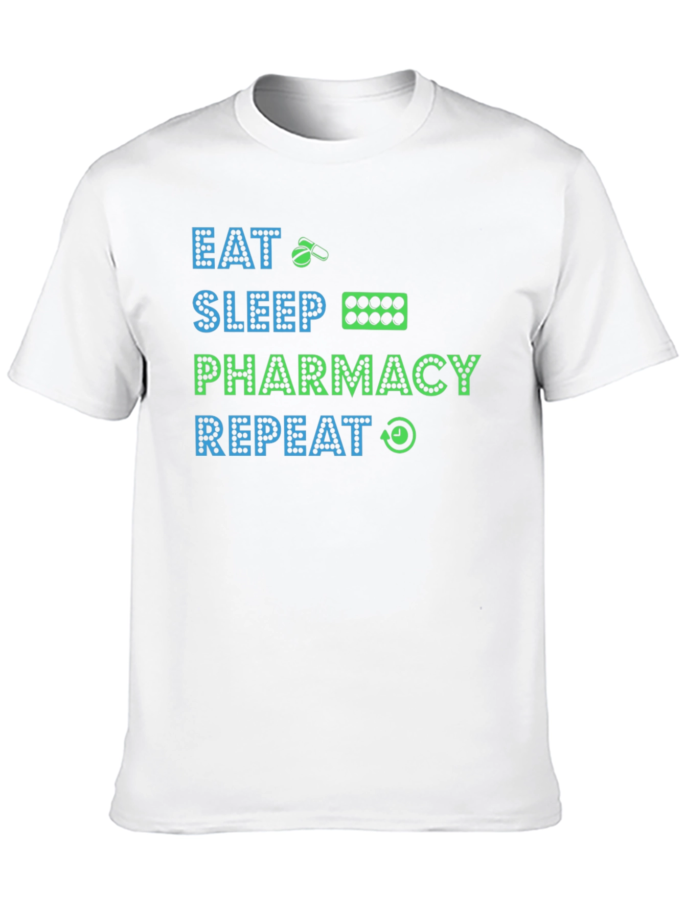 Eat Sleep Pharmacy Repeat T-Shirt