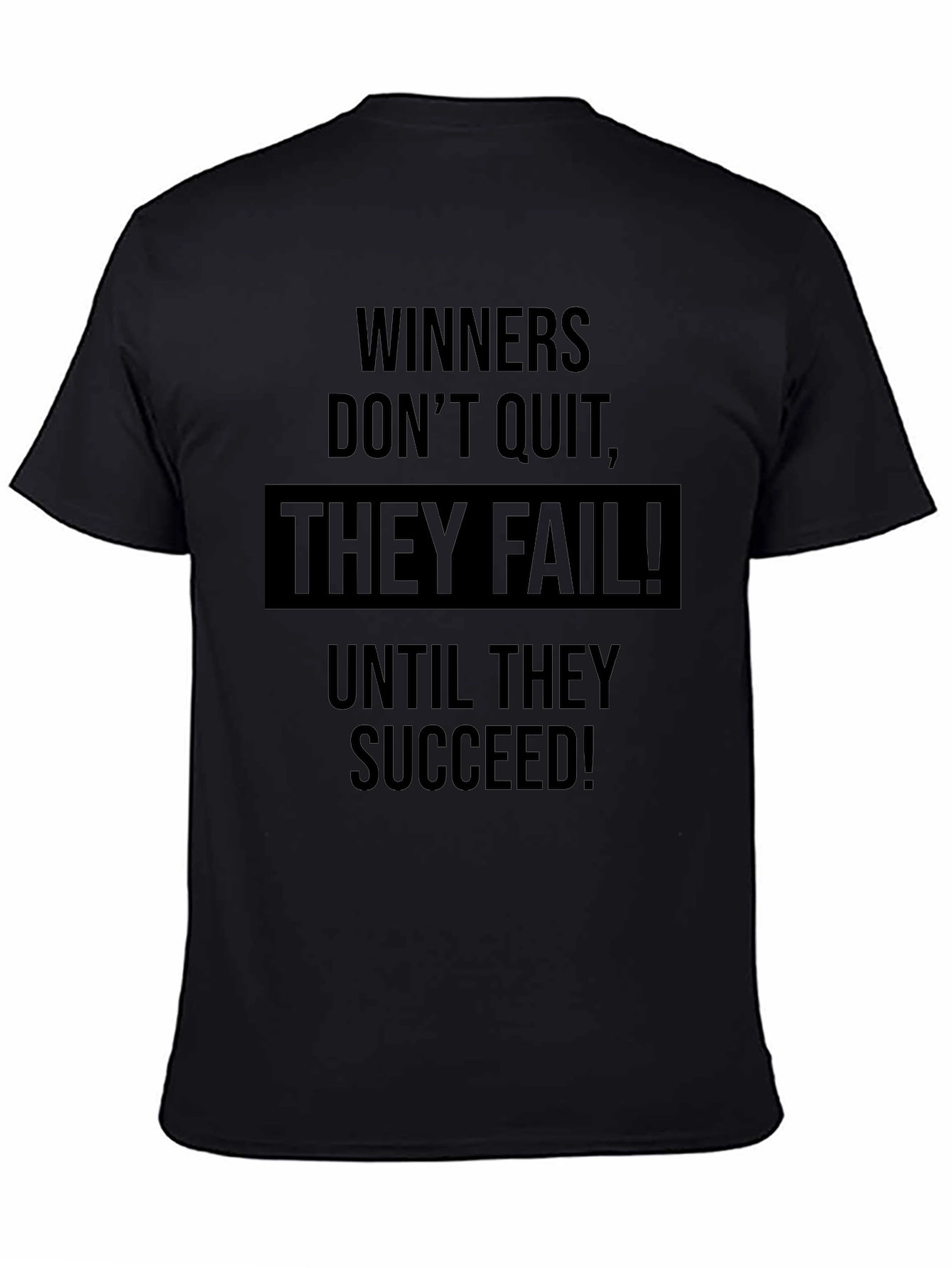 Winners Dont Quit T-Shirt - Motivational Black Tee