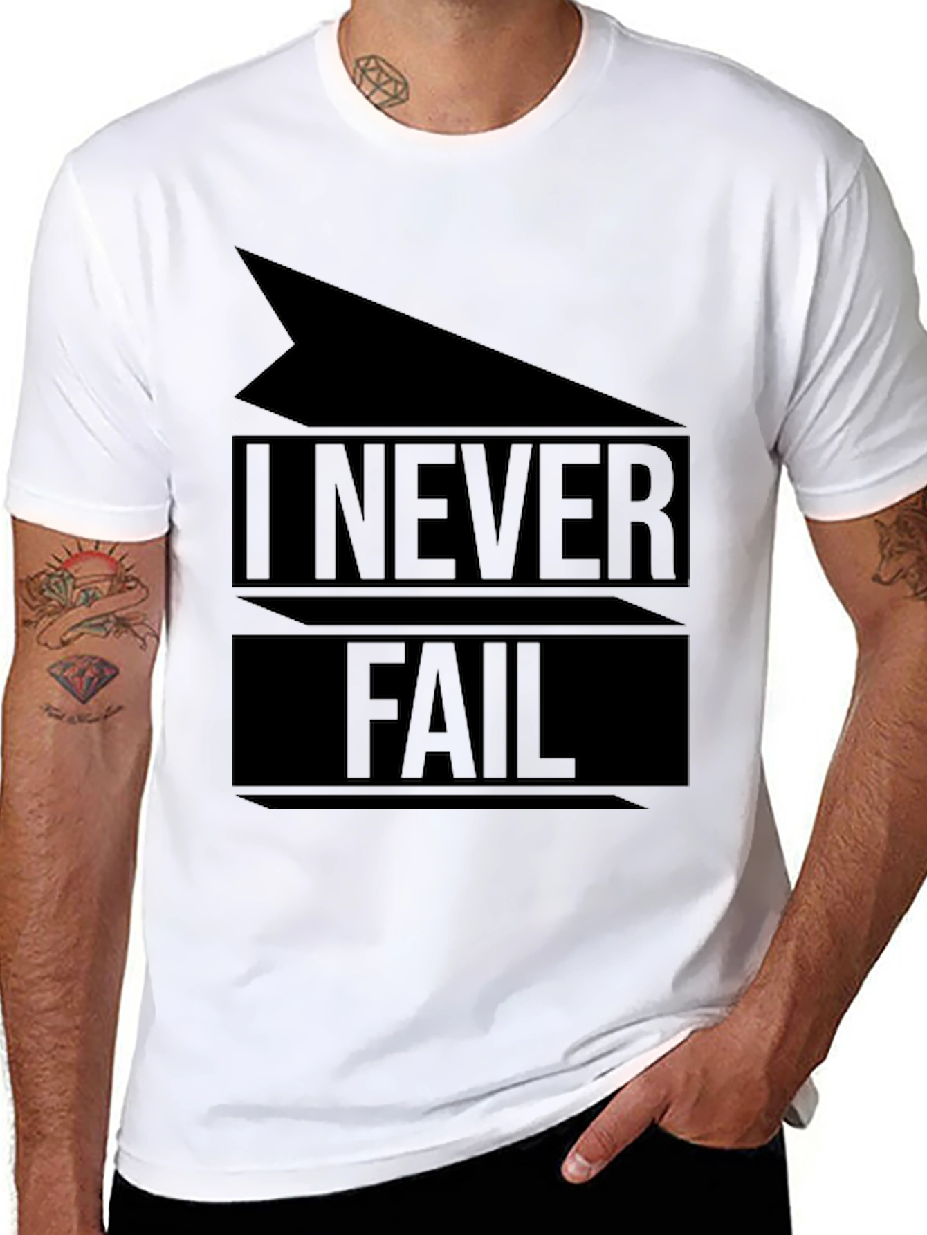 I Never Fail Graphic T-Shirt