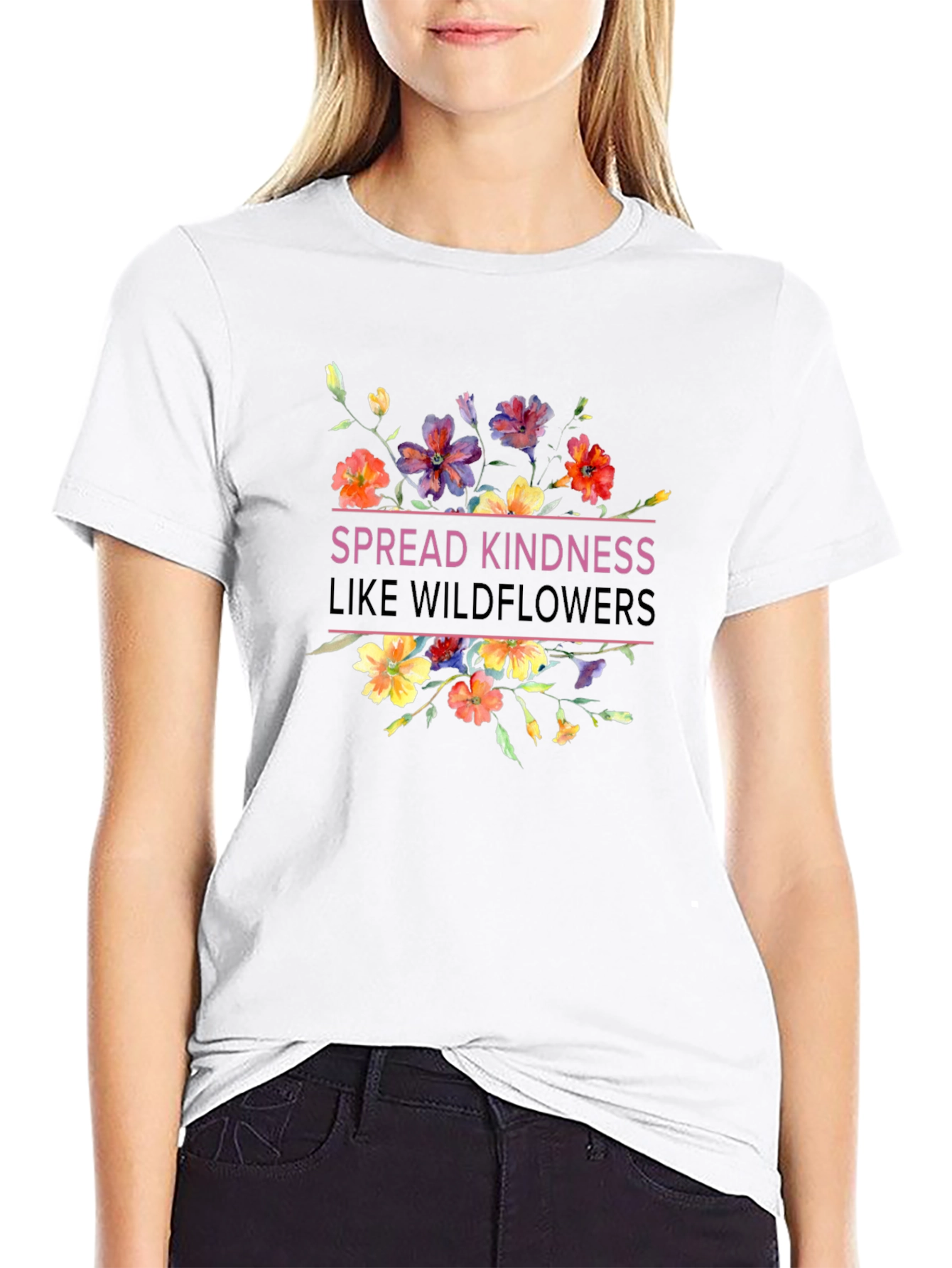 Spread Kindness Like Wildflowers T-Shirt