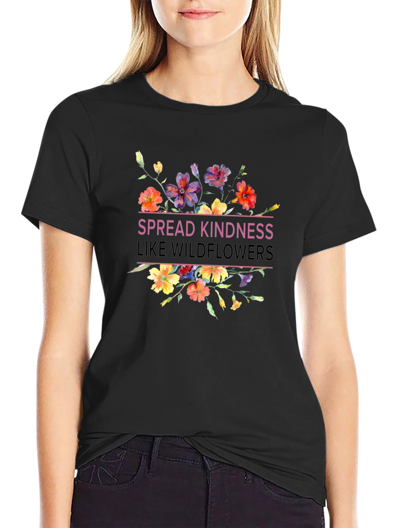 Spread Kindness Like Wildflowers T-Shirt