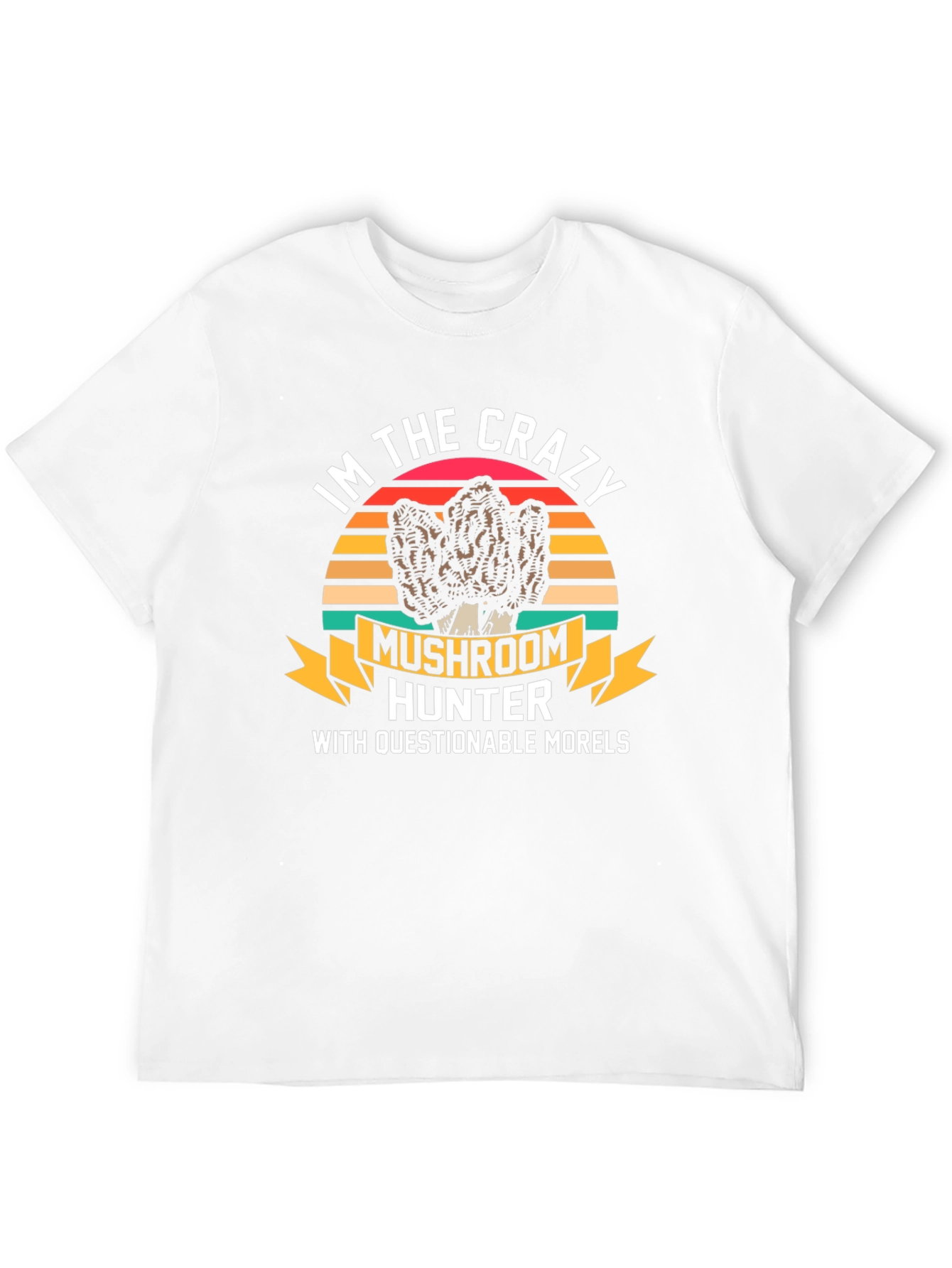 Crazy Mushroom Hunter T-Shirt