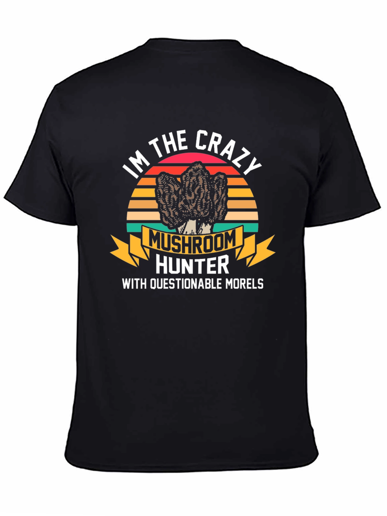 Crazy Mushroom Hunter T-Shirt