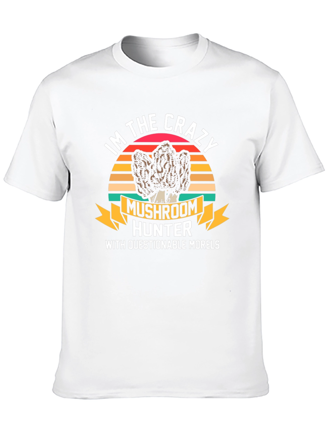 Crazy Mushroom Hunter T-Shirt