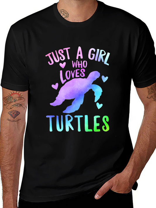 Just A Girl Who Loves Turtles T-Shirt