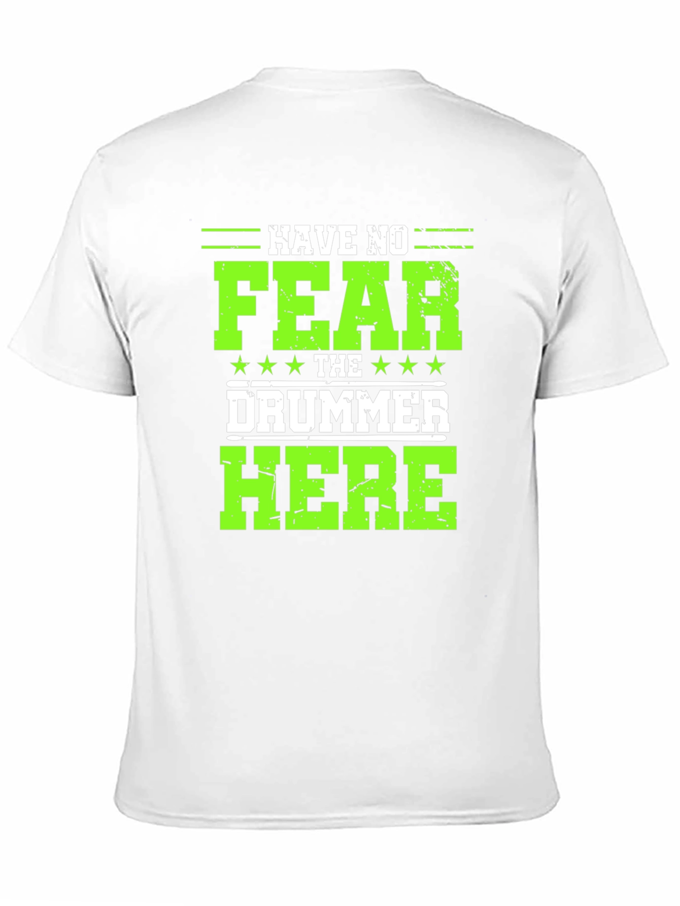 Have No Fear The Drummer Here Black T-Shirt