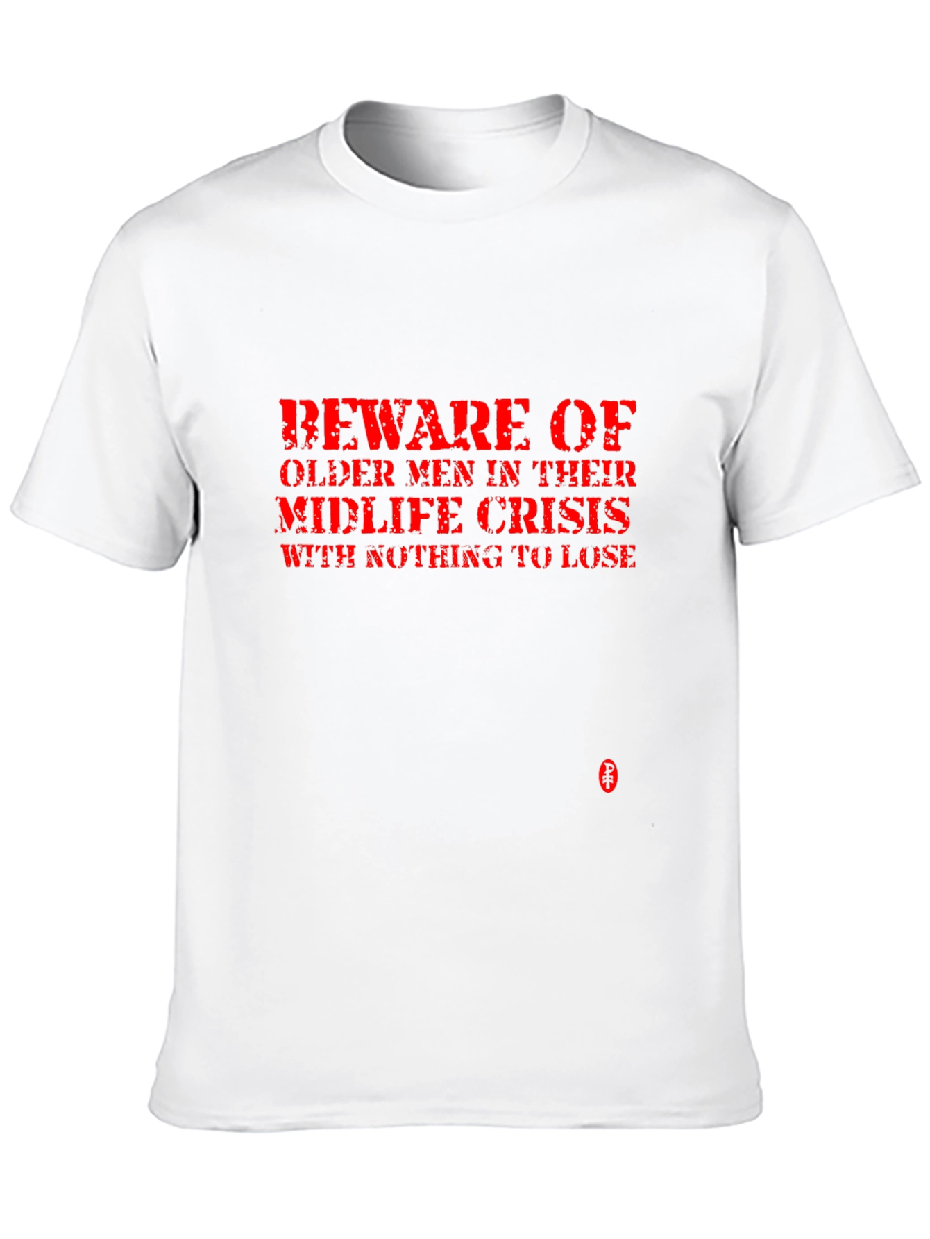 Beware Midlife Crisis Tee - Funny Graphic T-Shirt