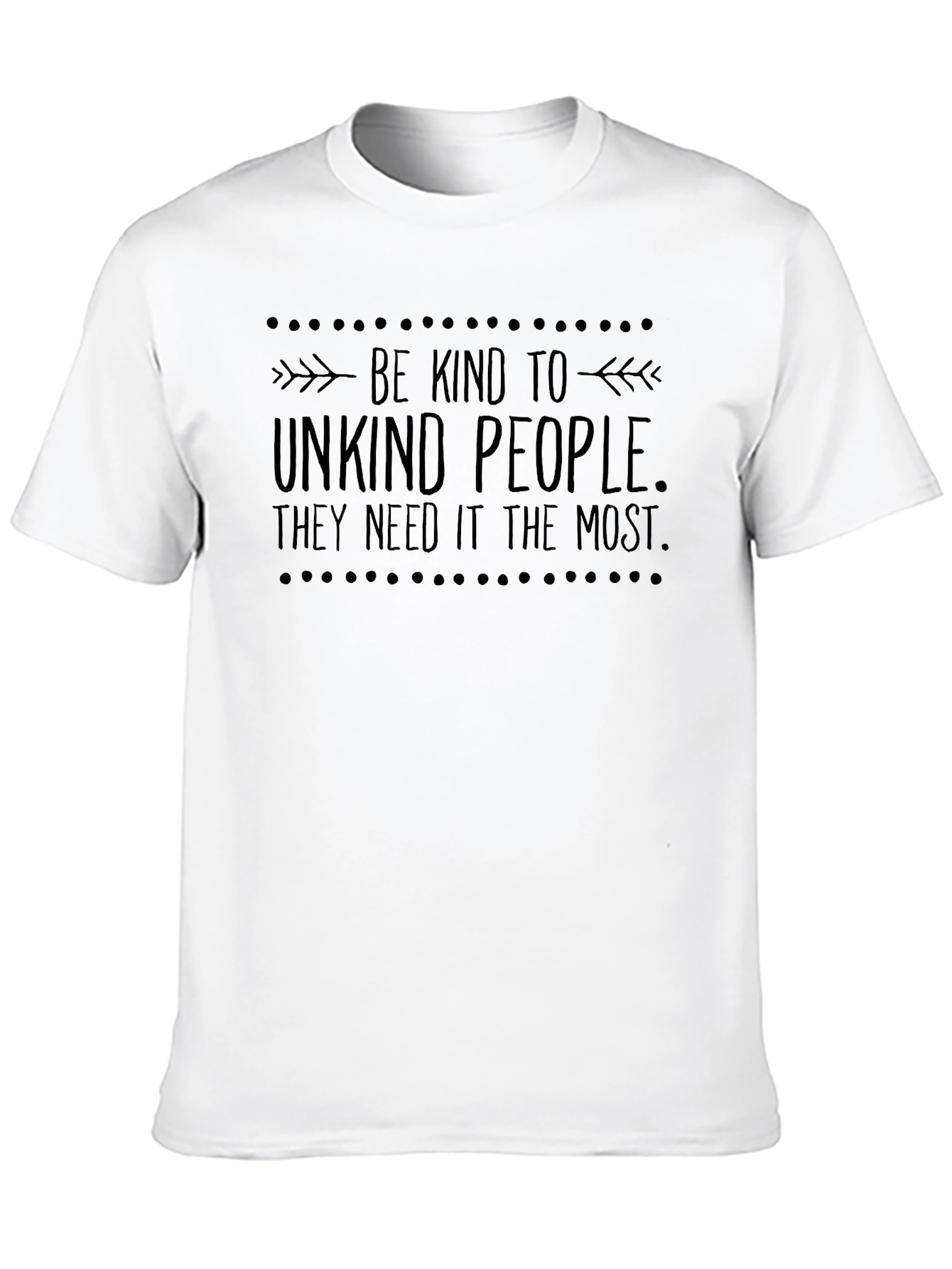 Be Kind To Unkind People Black T-Shirt
