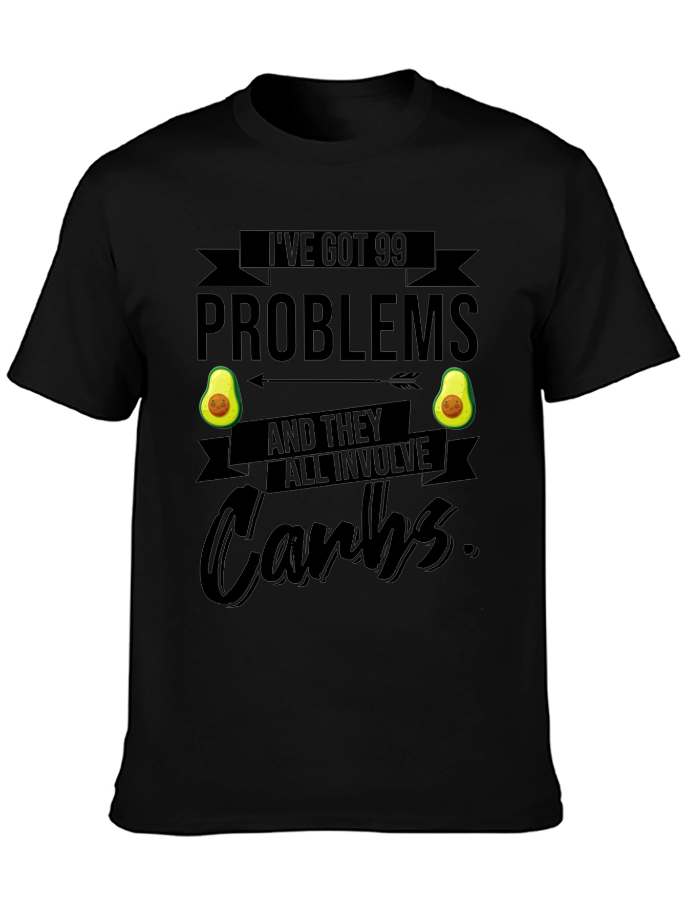 99 Problems Carbs Graphic Tee