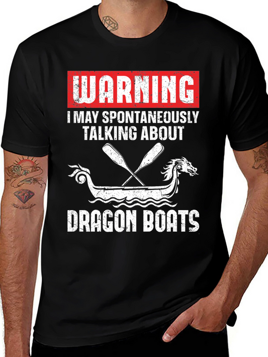 Dragon Boats Warning T-Shirt