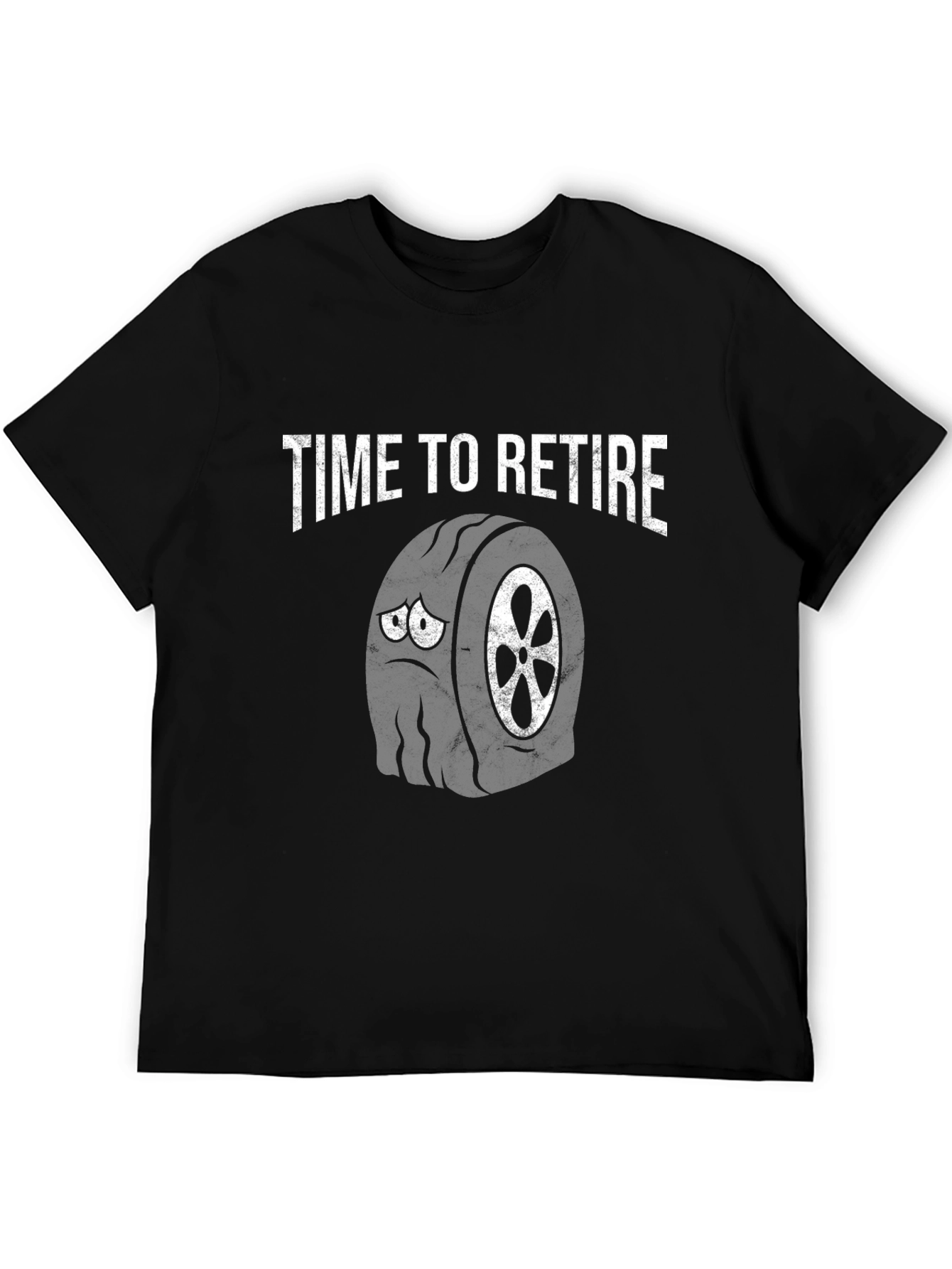 Time to Retire Sad Tire T-Shirt