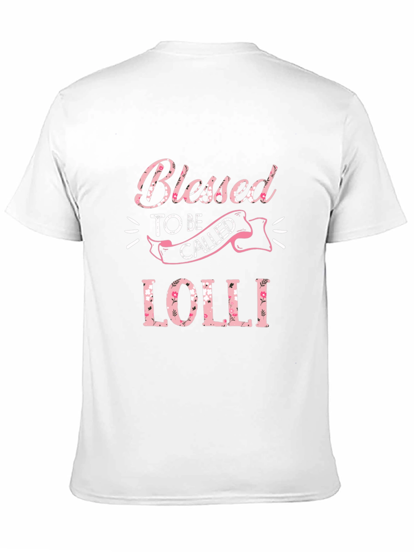 Blessed To Be Called Lolli T-Shirt