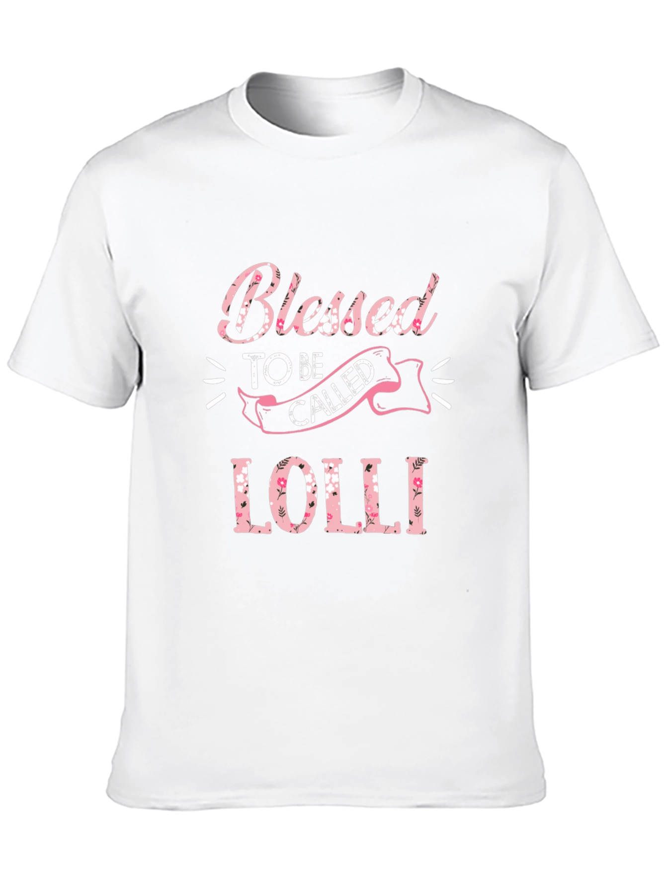 Blessed To Be Called Lolli T-Shirt