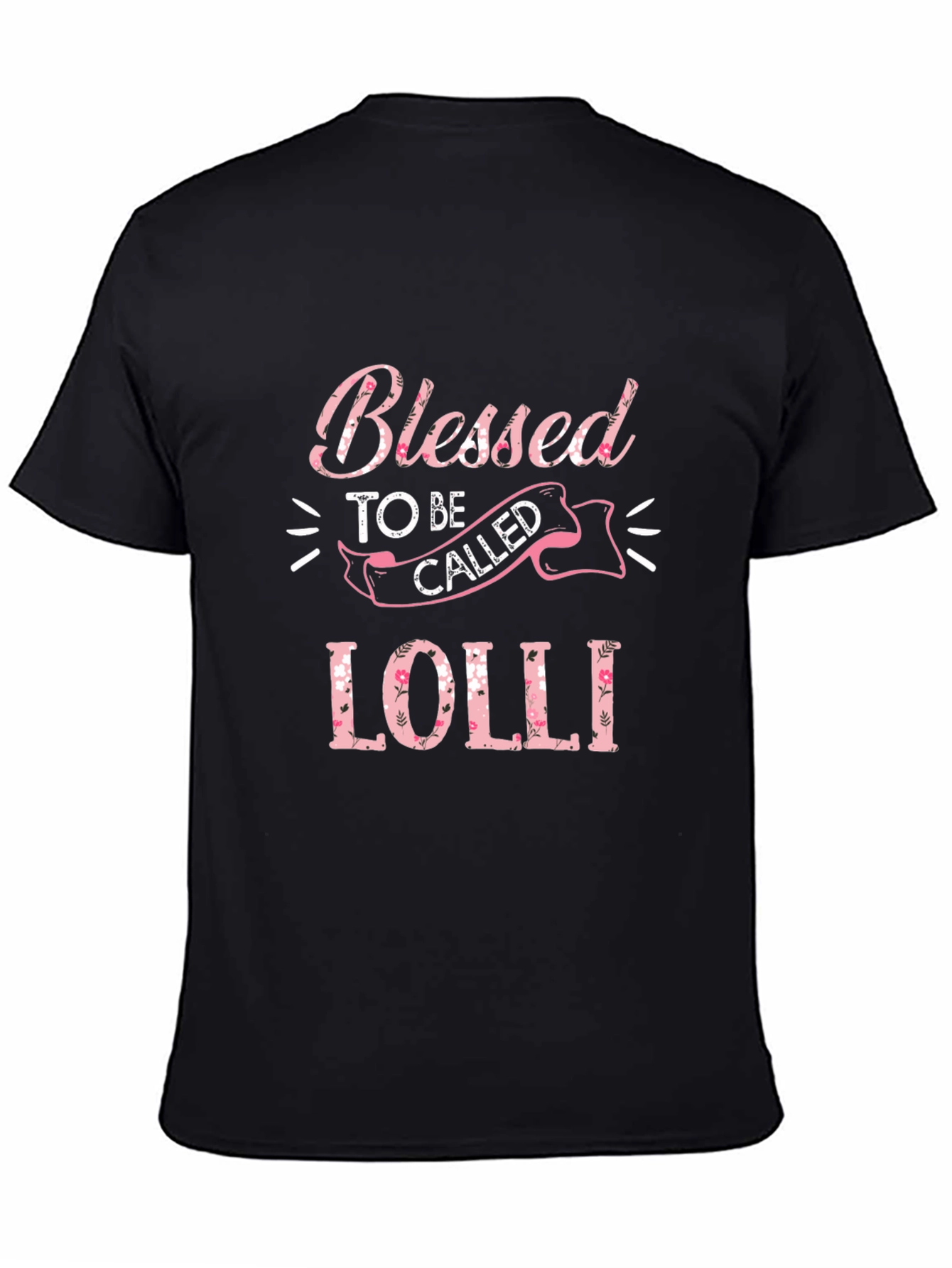 Blessed To Be Called Lolli T-Shirt