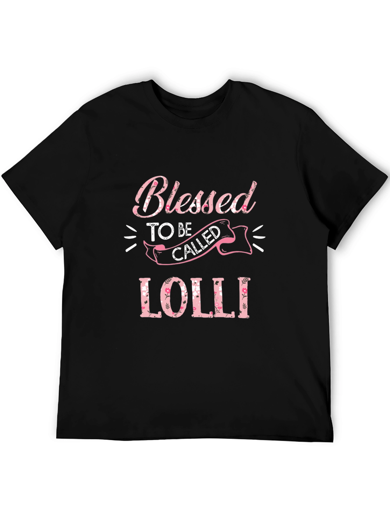Blessed To Be Called Lolli T-Shirt
