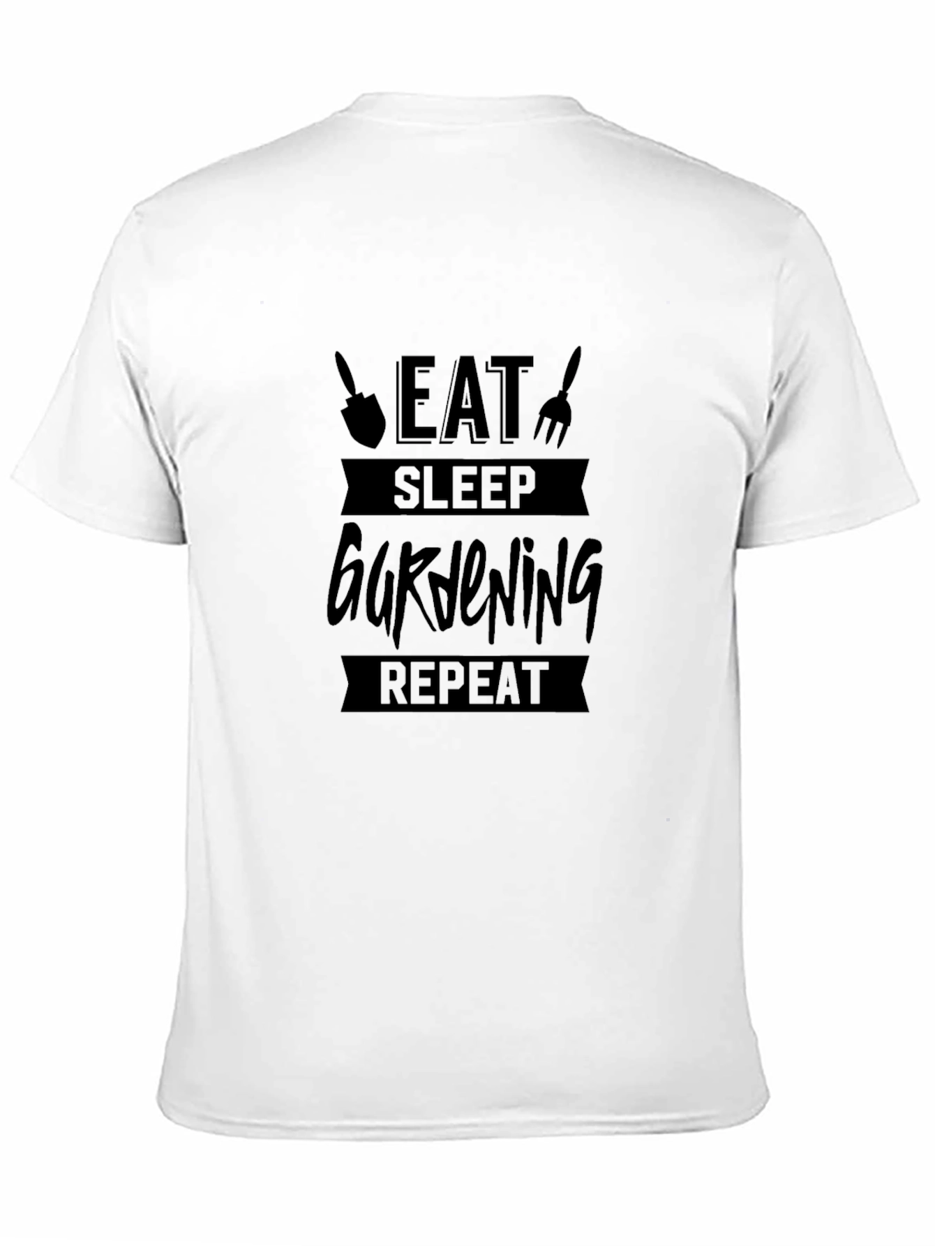 Gardening Enthusiast T-Shirt - Eat Sleep Garden Repeat