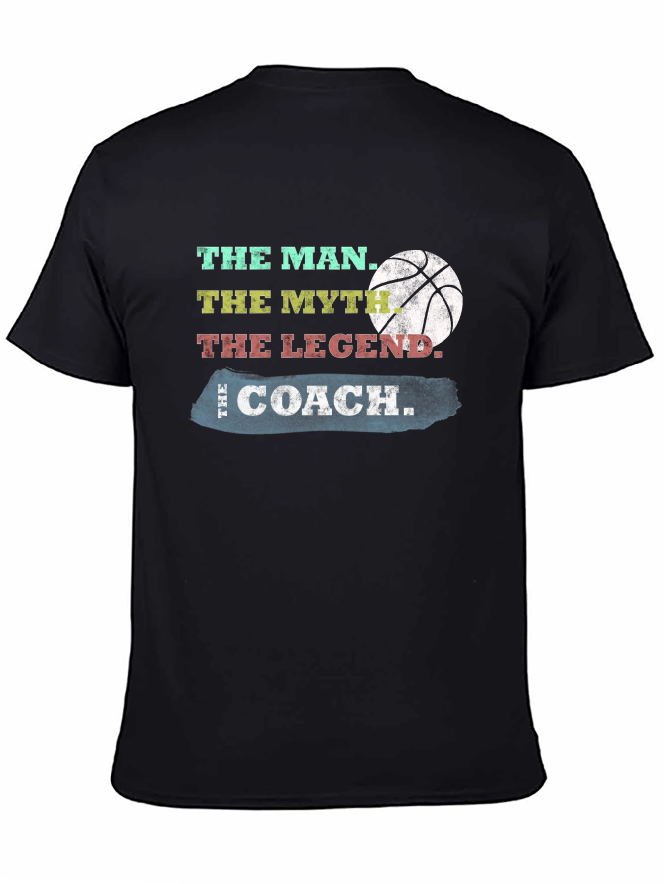 The Coach T-Shirt: Man Myth Legend Basketball Tee