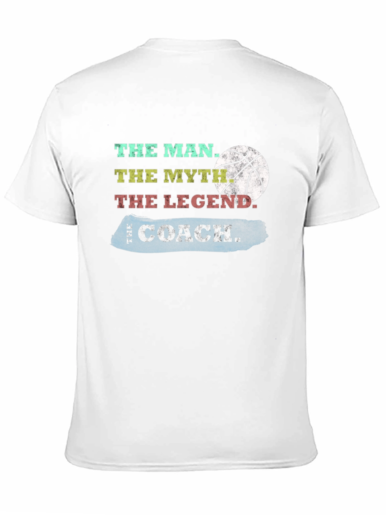 The Coach T-Shirt: Man Myth Legend Basketball Tee