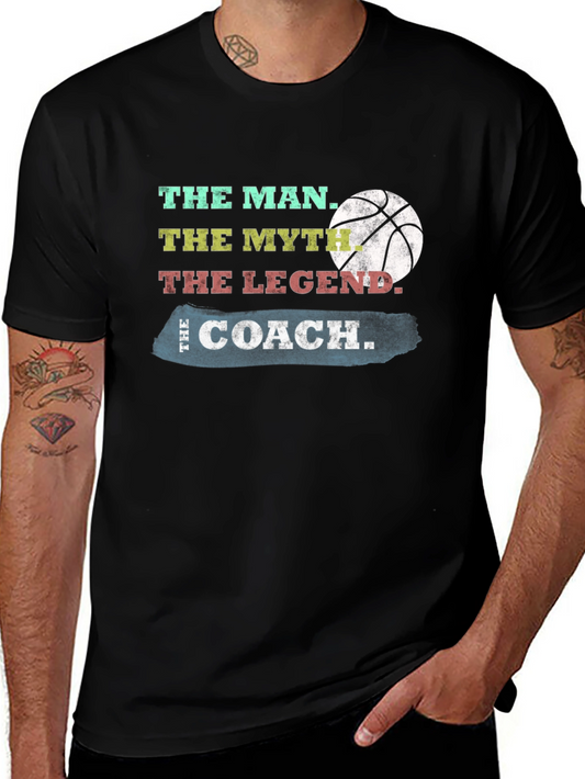 The Coach T-Shirt: Man Myth Legend Basketball Tee
