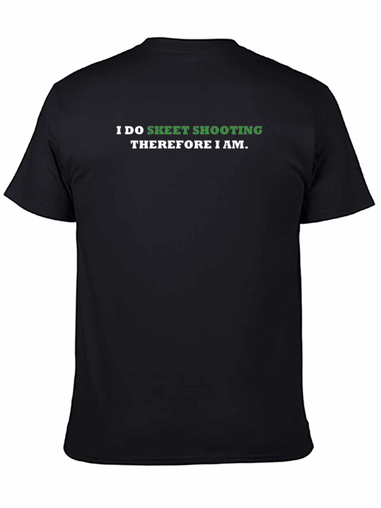 Skeet Shooting T-Shirt - Humorous Shooter Tee