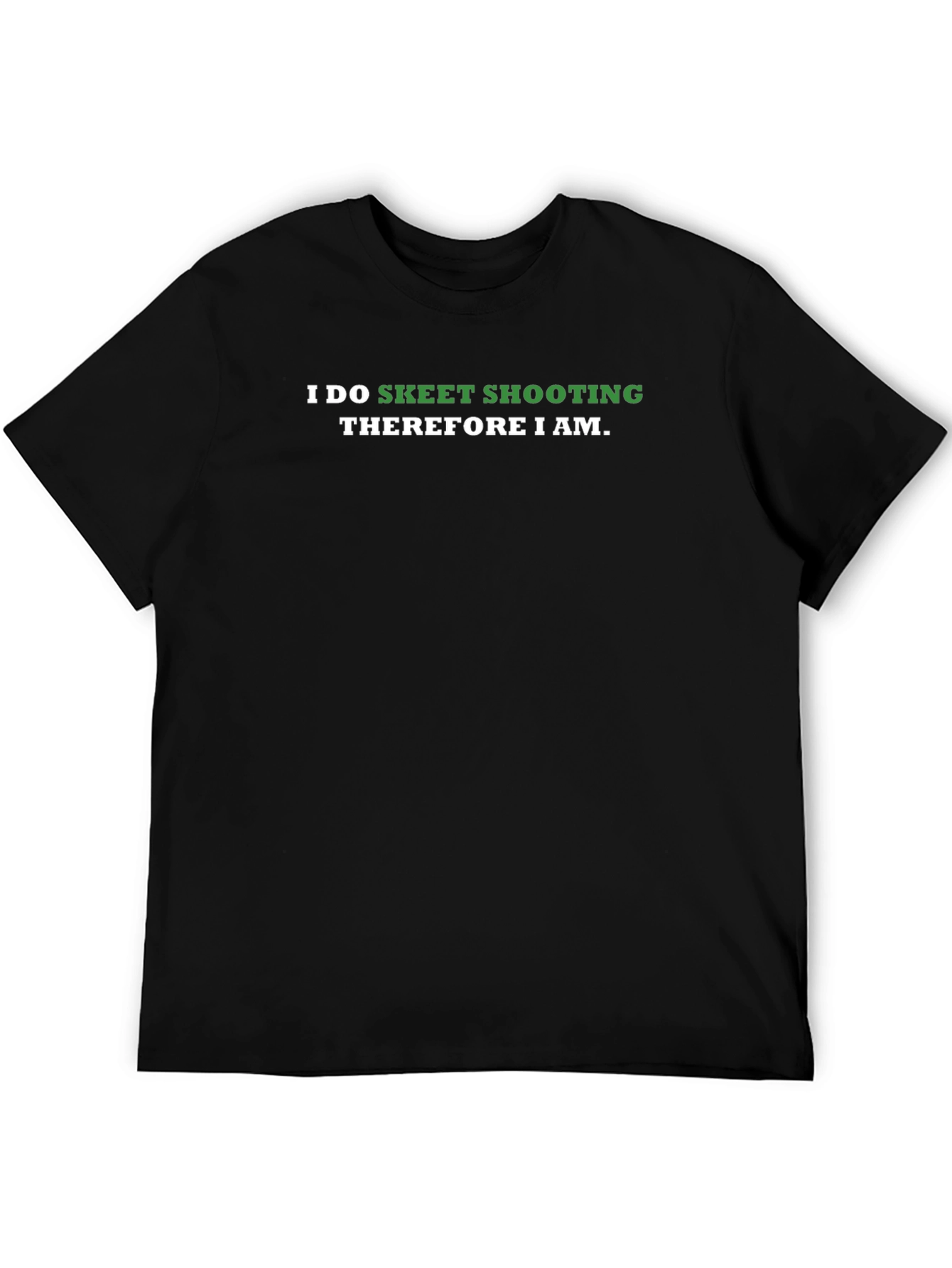 Skeet Shooting T-Shirt - Humorous Shooter Tee