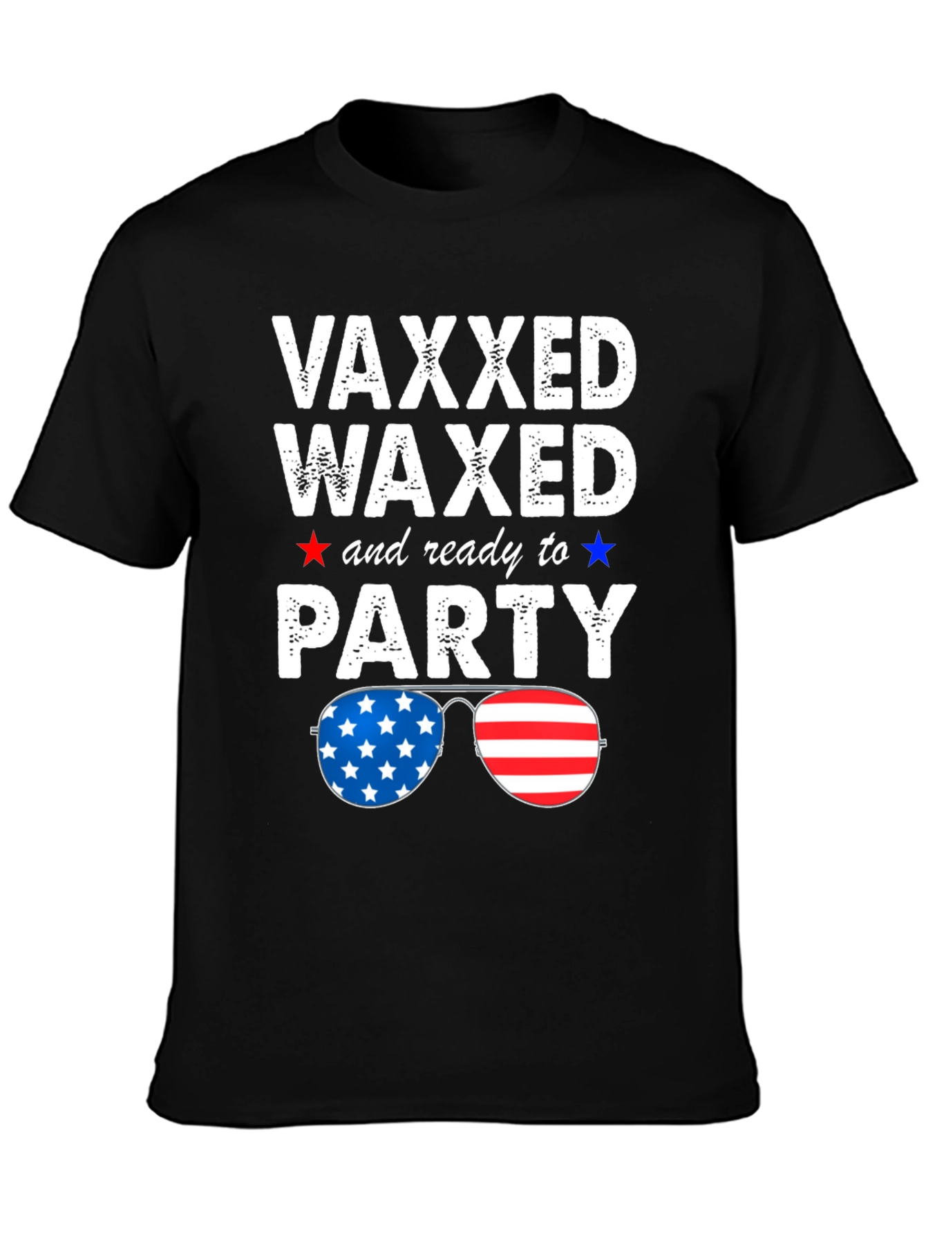 Vaxxed Waxed & Ready to Party Patriotic Tee